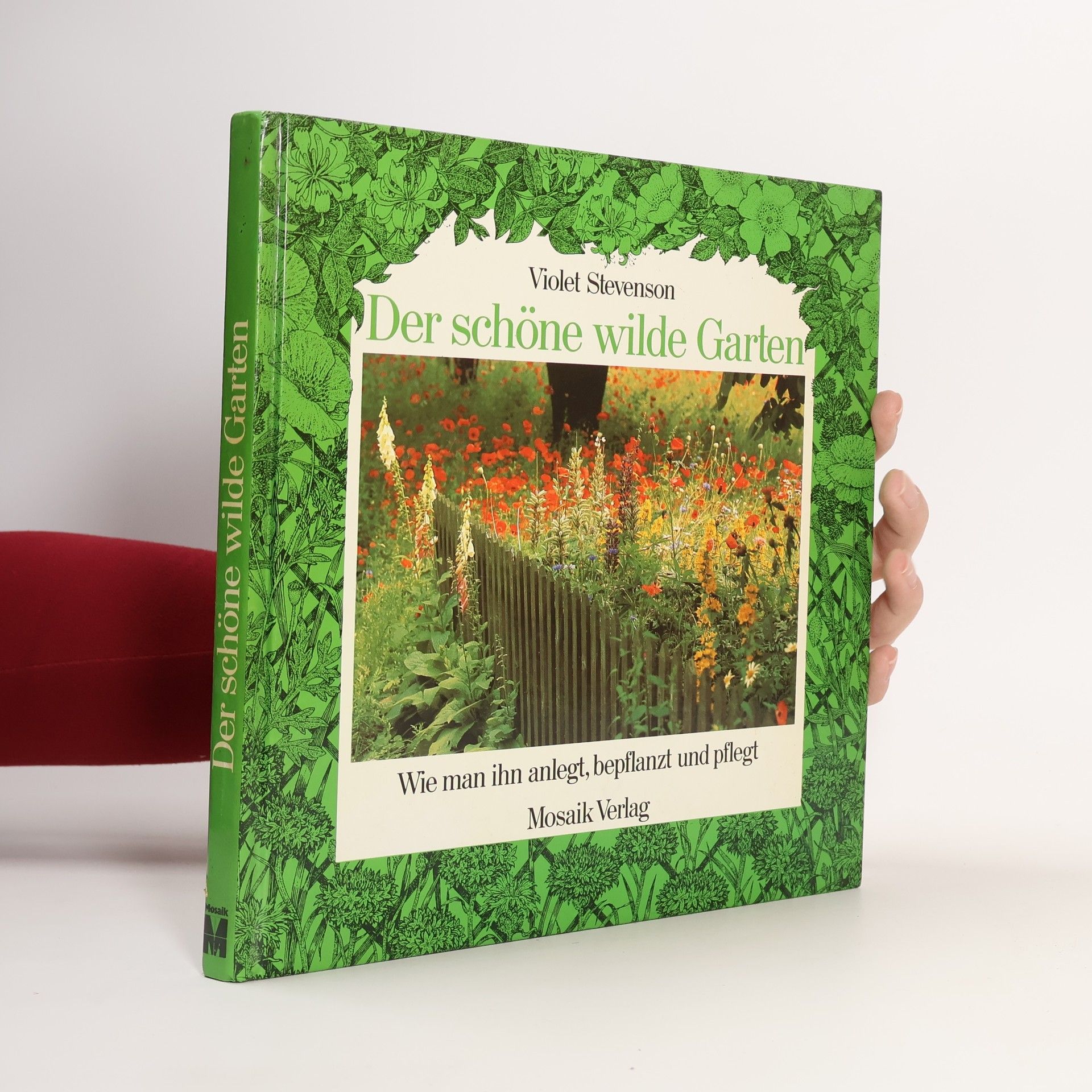 Violet Stevenson Der schöne wilde Garten