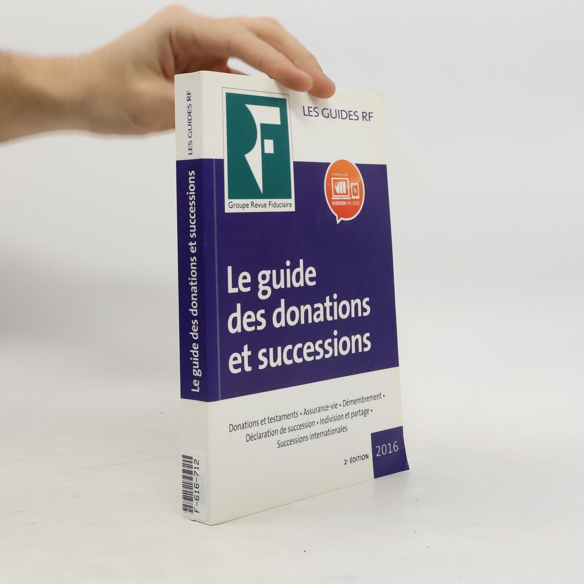 Yves de La Villeguérin Les Guides RF: Le guide des donations et des successions 2016
