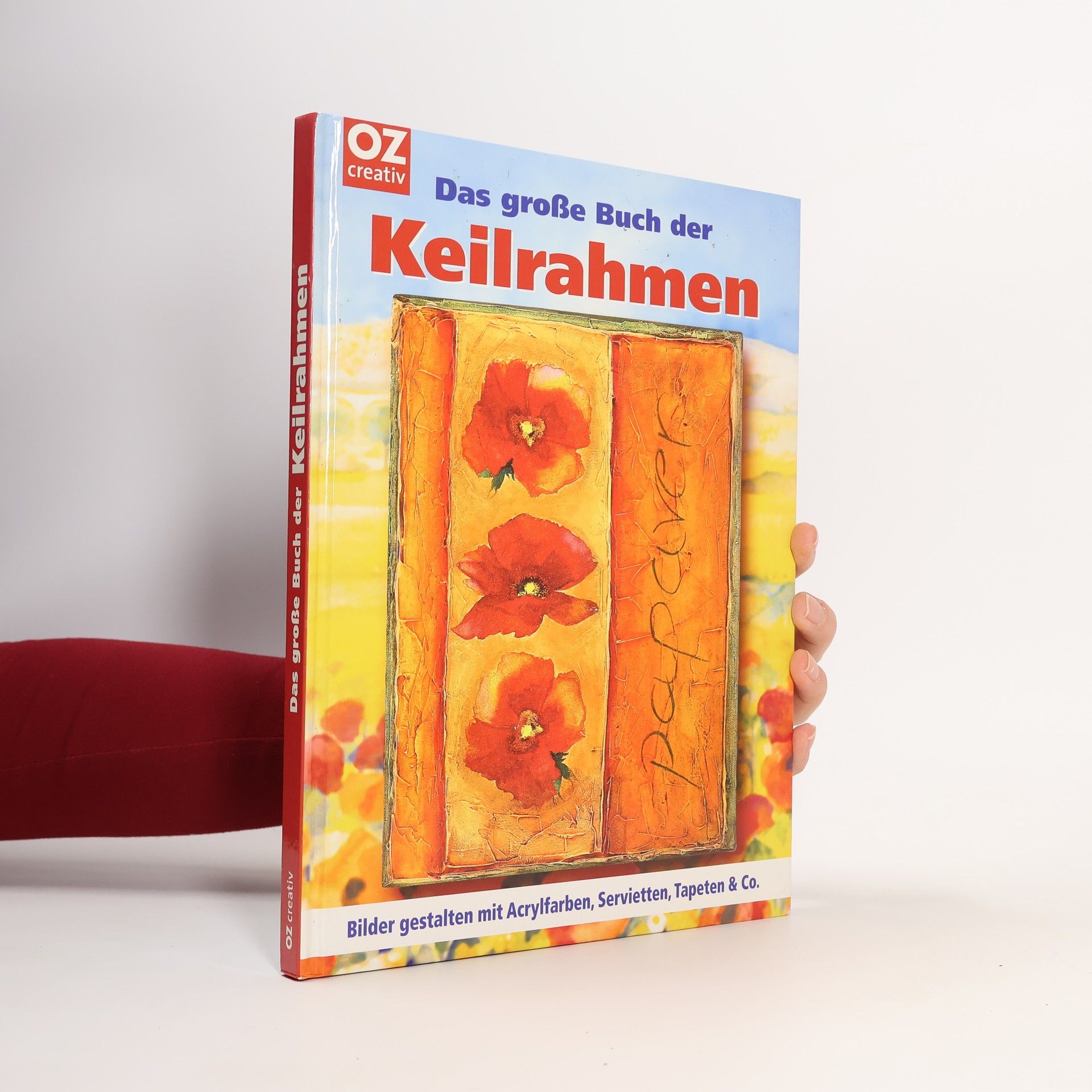 Erika Schuler Konietzny Das große Buch der Keilrahmen