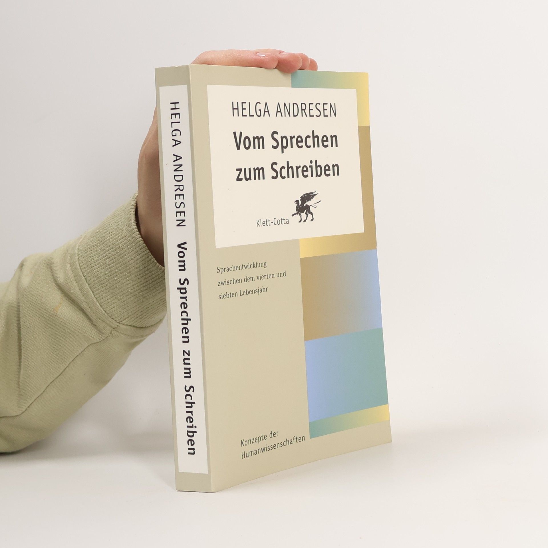 Helga Andresen Konzepte der Humanwissenschaften: Vom Sprechen zum Schreiben
