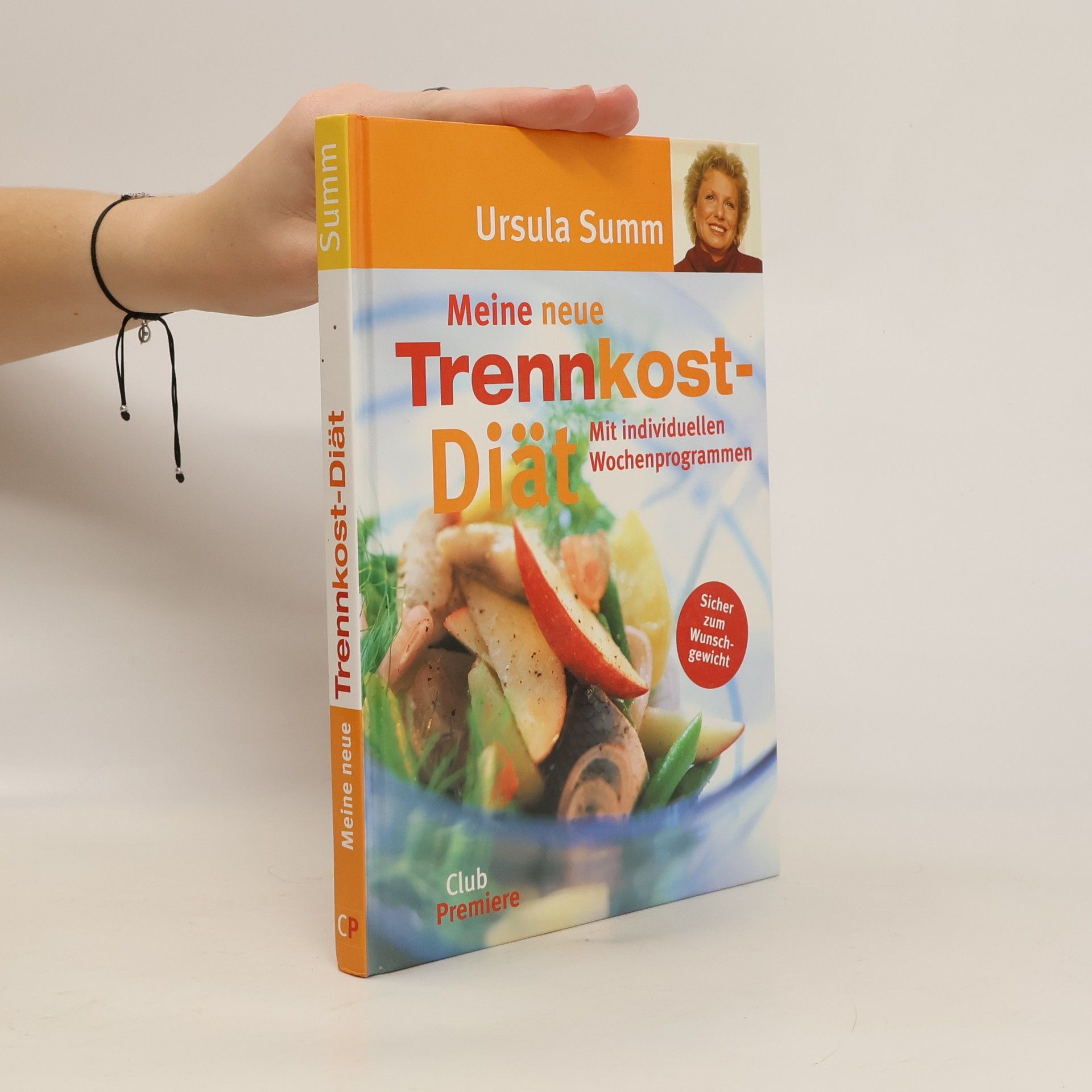 Ursula Summ Meine neue Trennkost-Diät