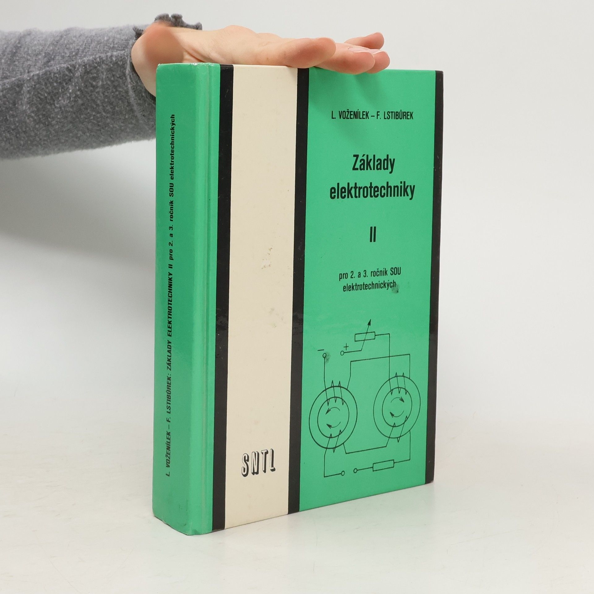 L. Voženílek Základy elektrotechniky II. Pro 2. a 3. ročník SOU elektrotechnických