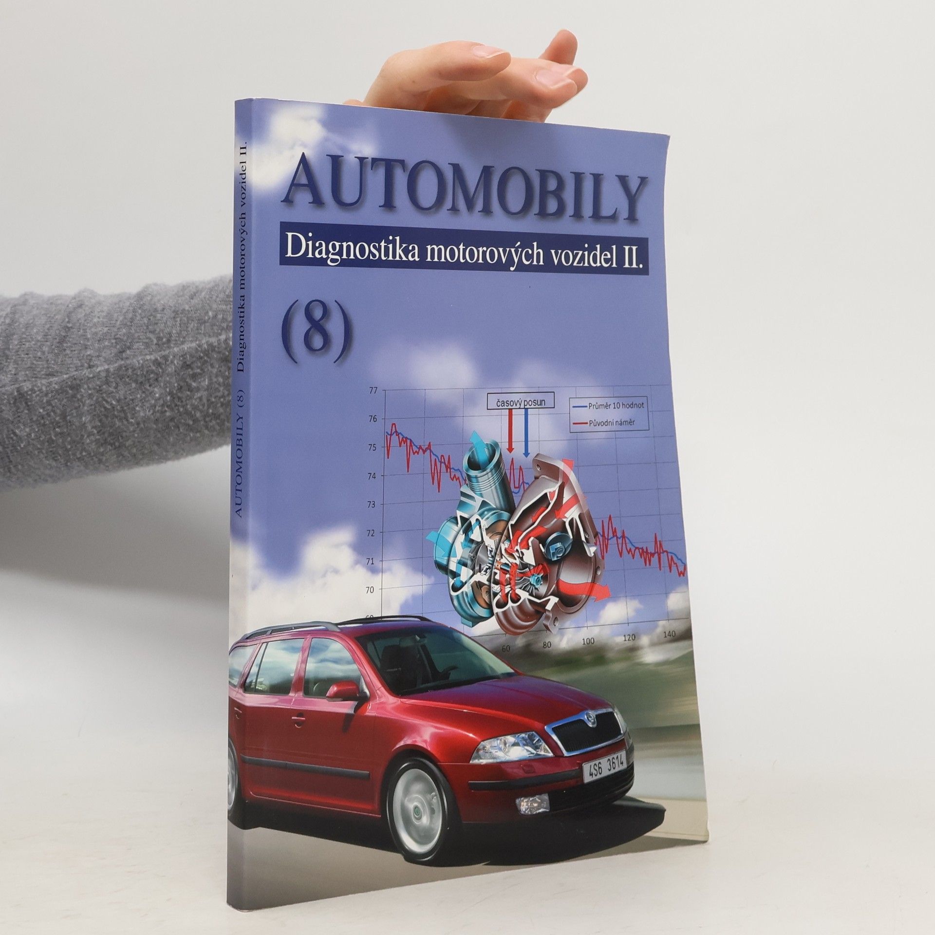 Pavel Štěrba Automobily 8 - Diagnostika motorových vozidel II.