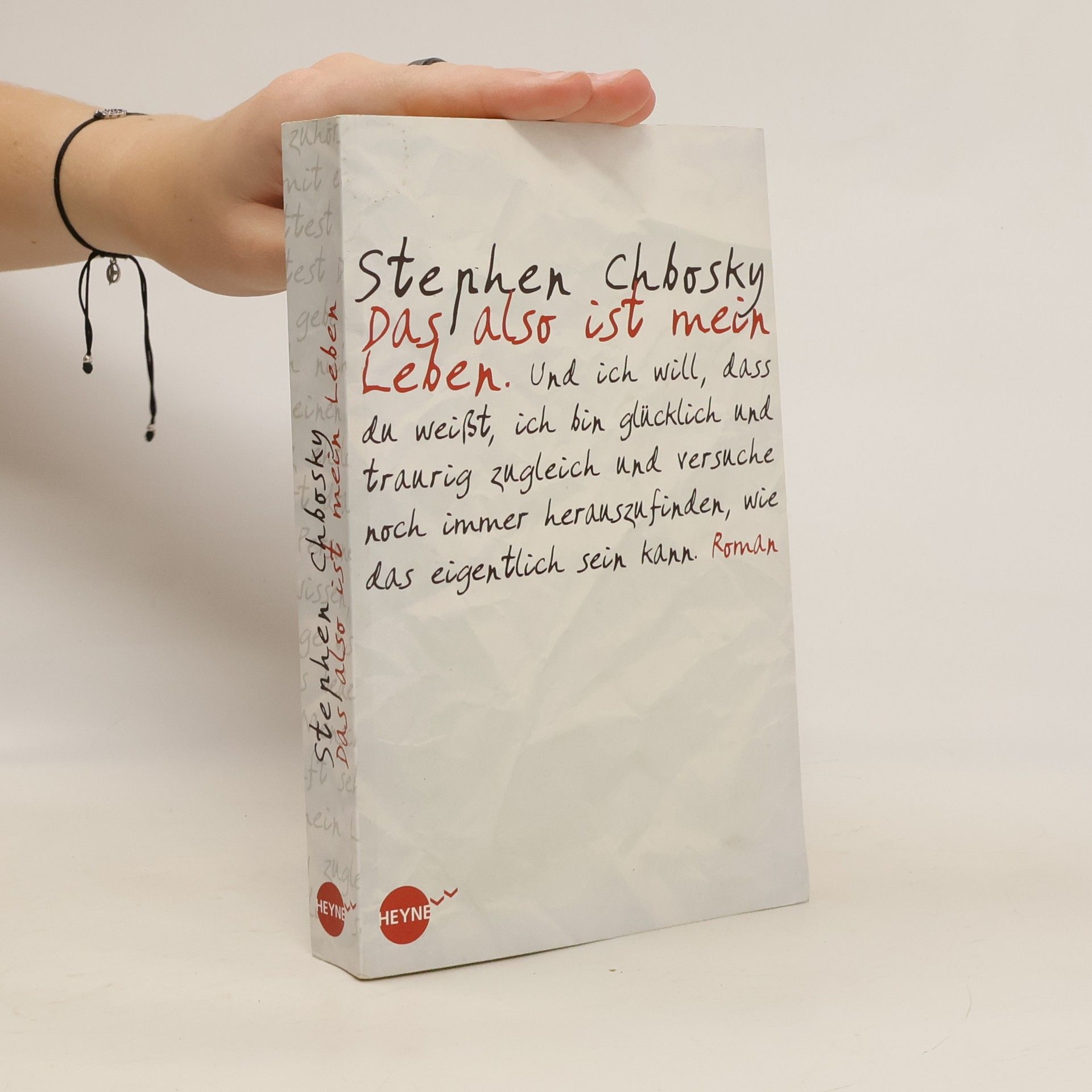 Stephen Chbosky Das also ist mein Leben