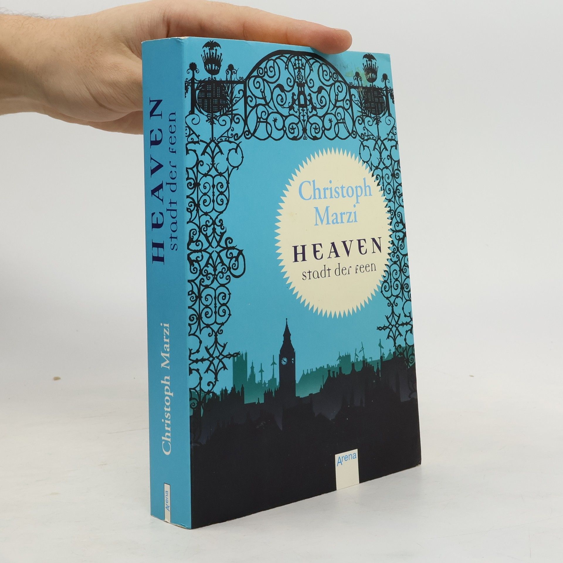 Christoph Marzi Heaven - Stadt der Feen