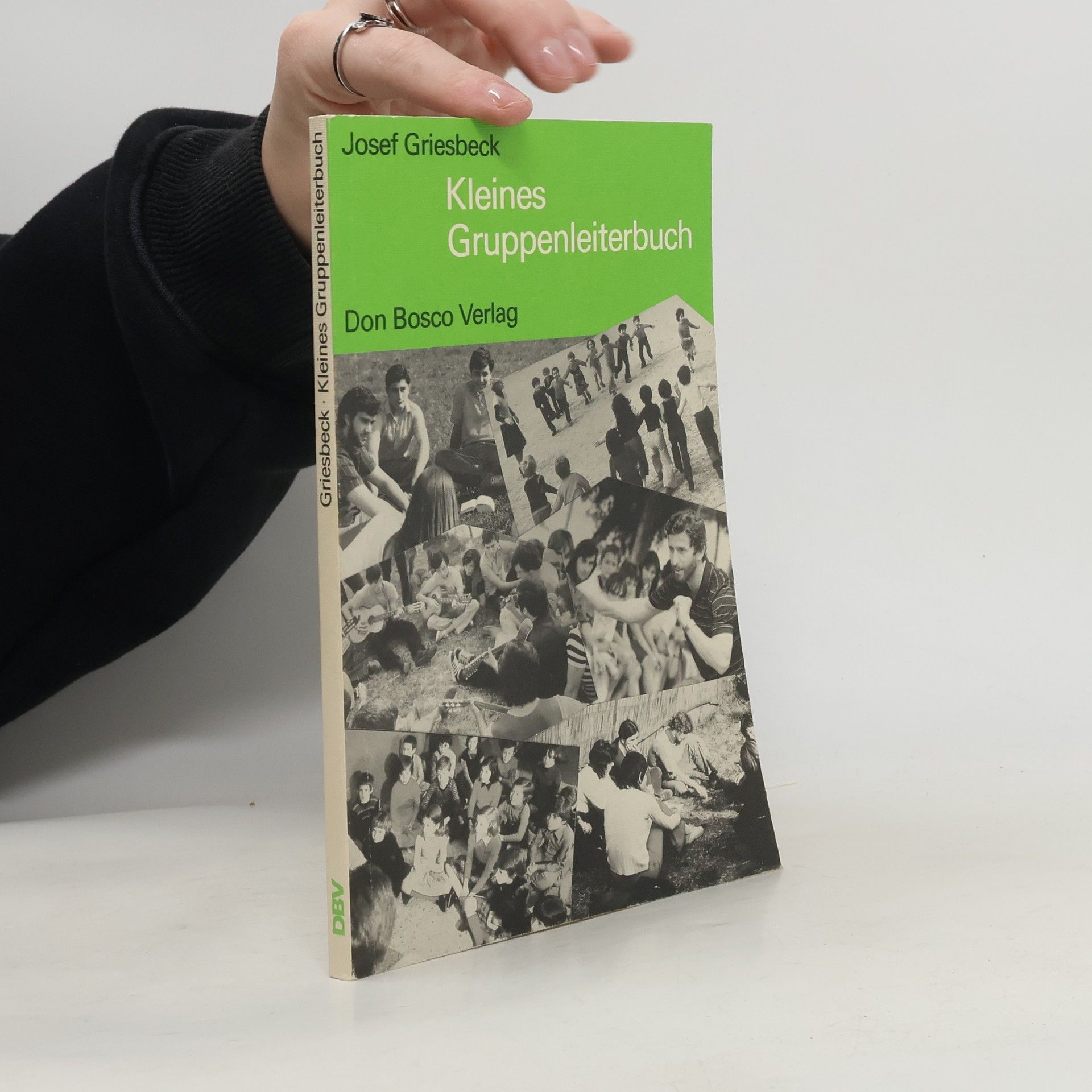 Josef Griesbeck Kleines Gruppenleiterbuch