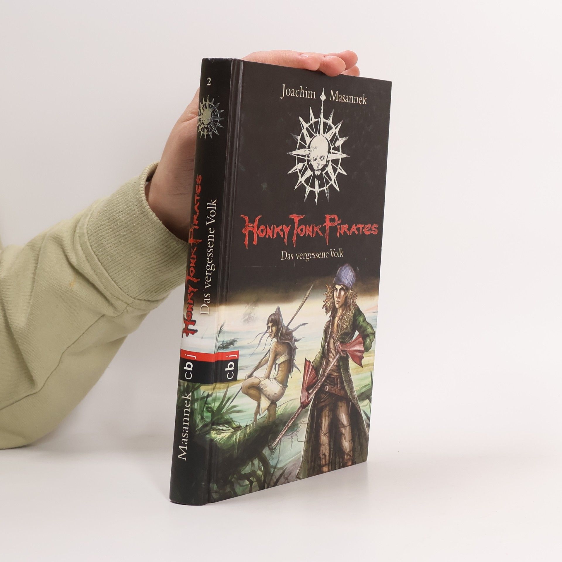 Honky Tonk Pirates 2. Das vergessene Volk