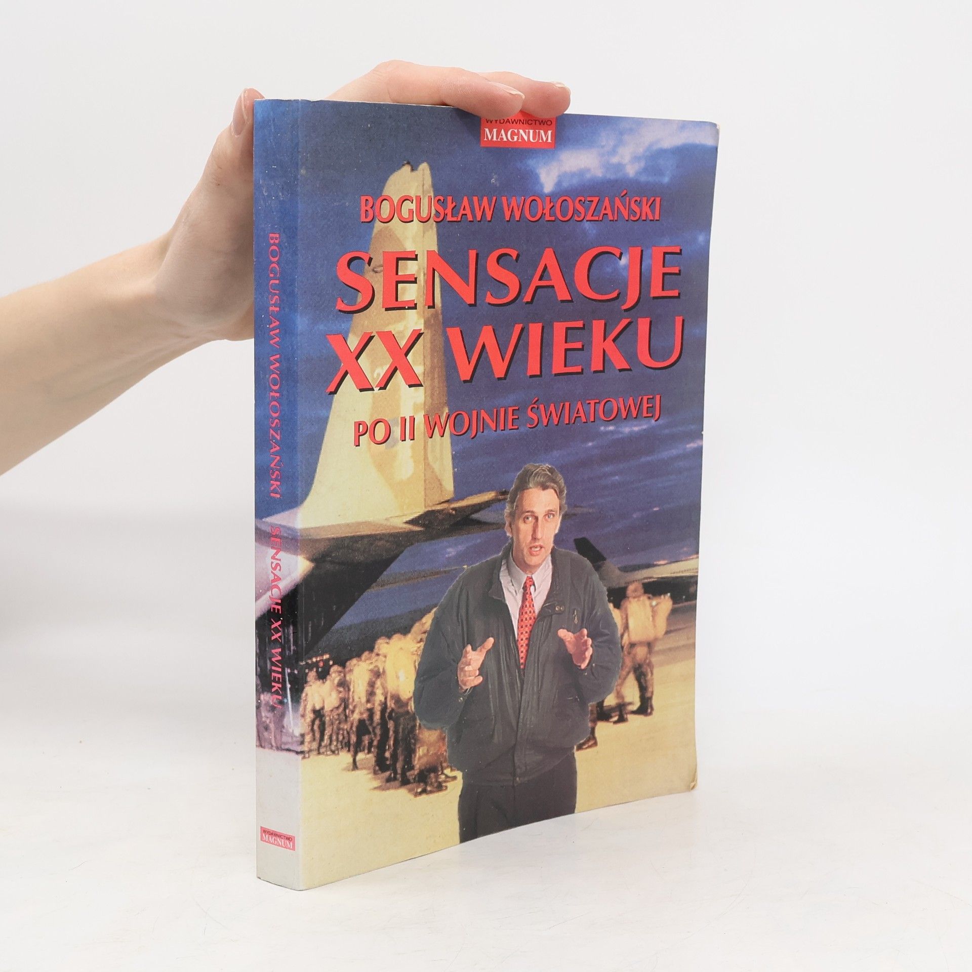 Sensacje XX wieku po II. wojnie światowej