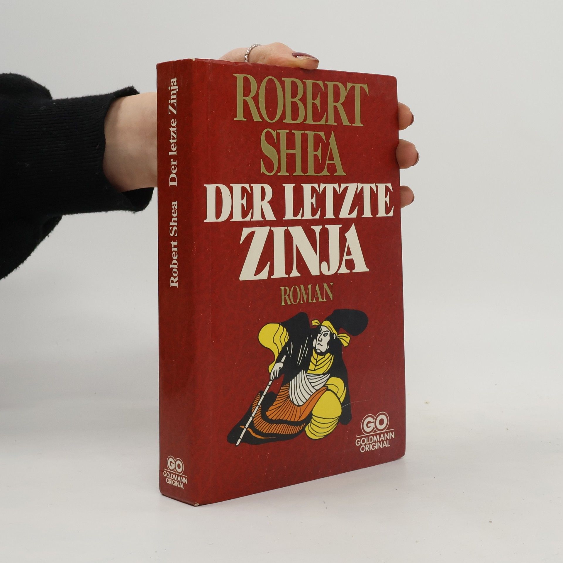 Robert Joseph Shea Die letzte Zinja