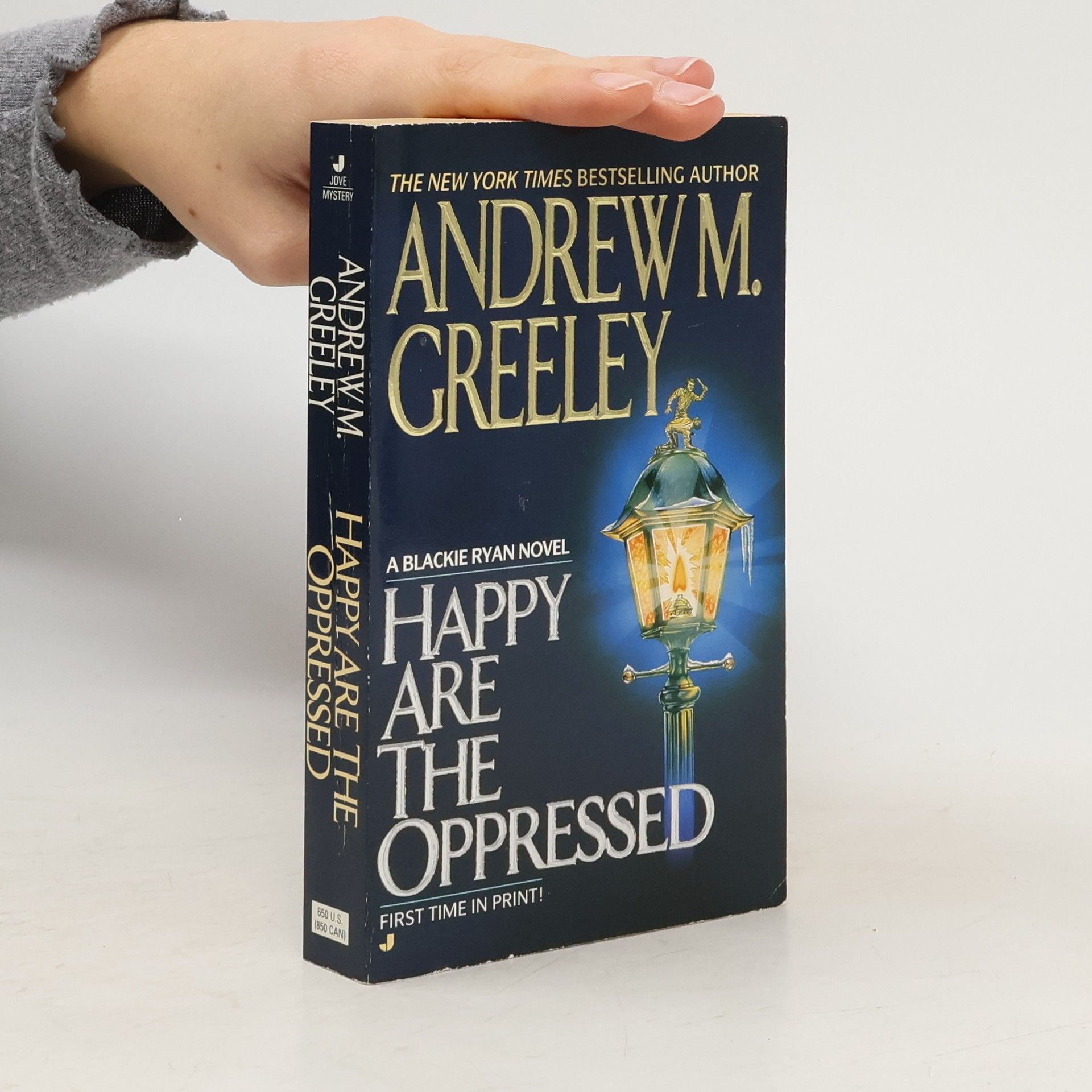 Andrew Greeley Blackie Ryan: Happy Are the Oppressed