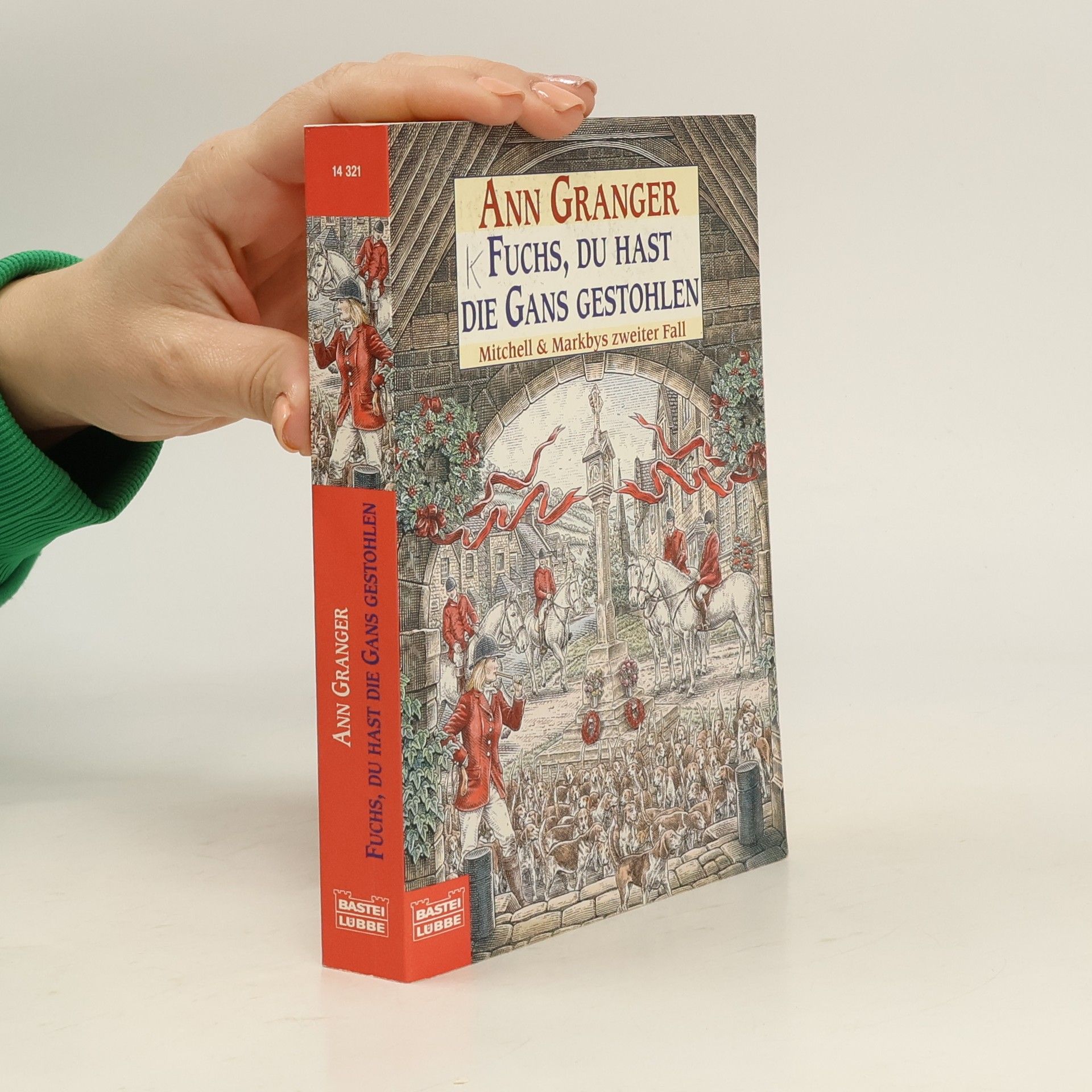 Ann Granger Fuchs, du hast die Gans gestohlen