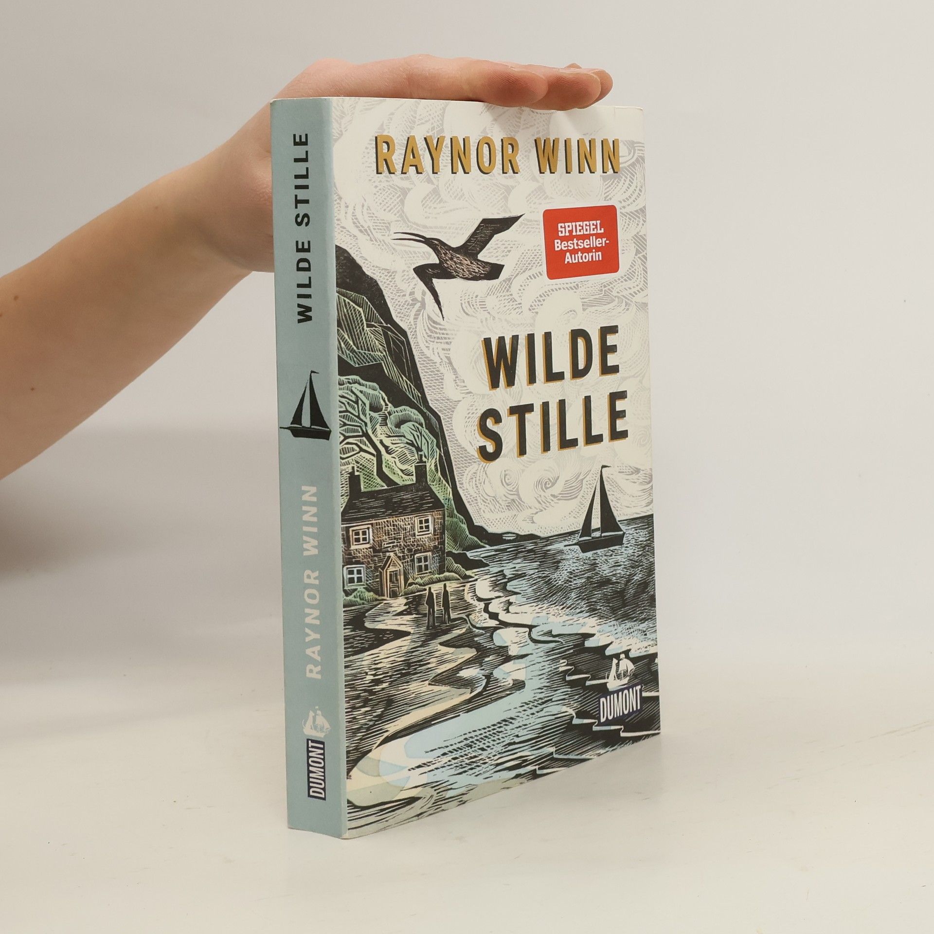 Raynor Winn Wilde Stille