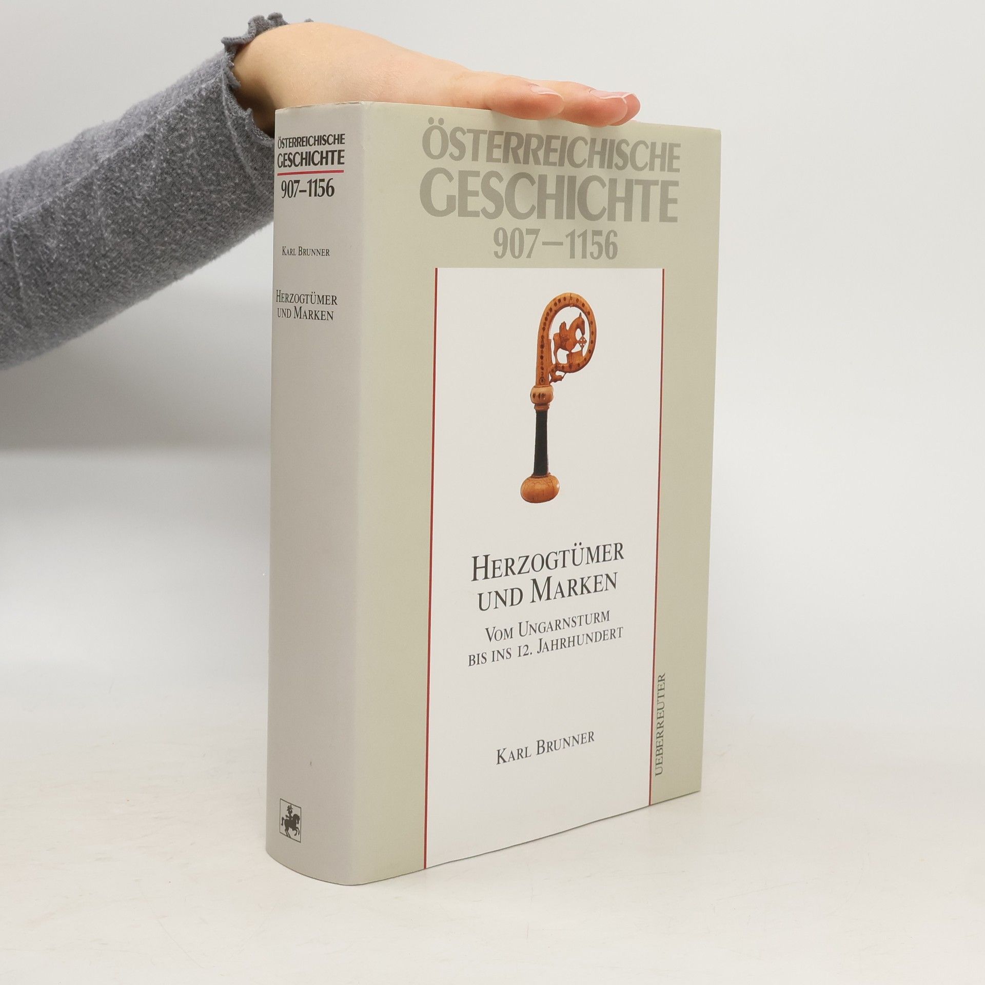 Karl Brunner Österreichische geschichte 907 - 1156