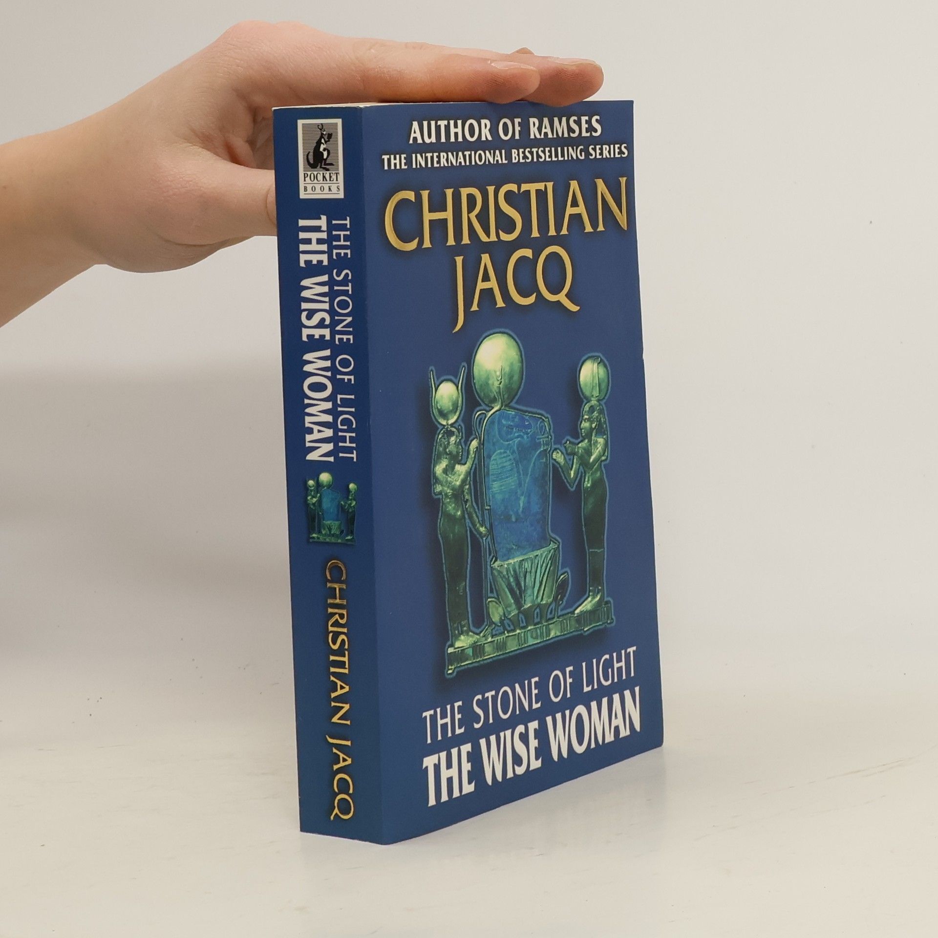 Christian Jacq The Stone of Light - 2: The Wise Woman