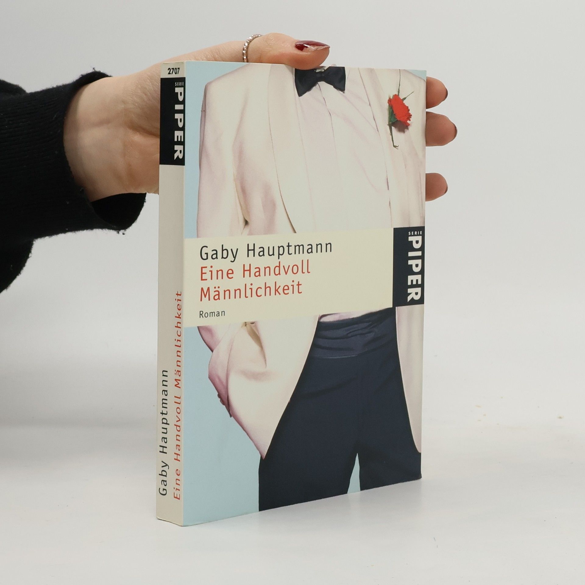 Gaby Hauptmann Eine Handvoll Männlichkeit