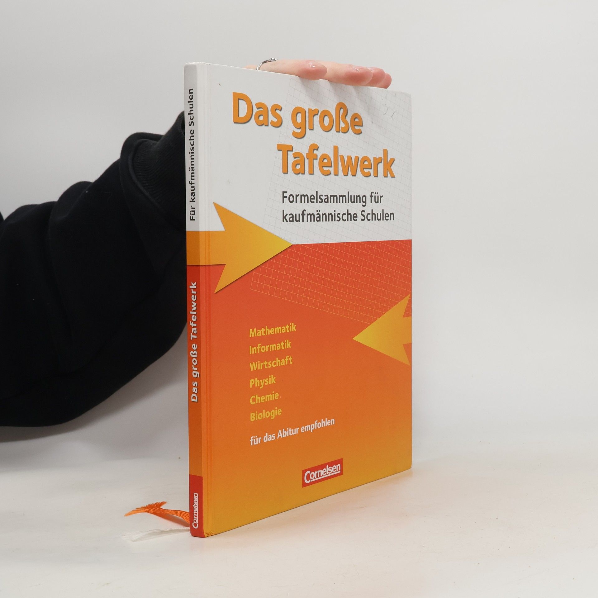 Christian Dirksen Das große Tafelwerk - Formelsammlung für kaufmännische Schulen