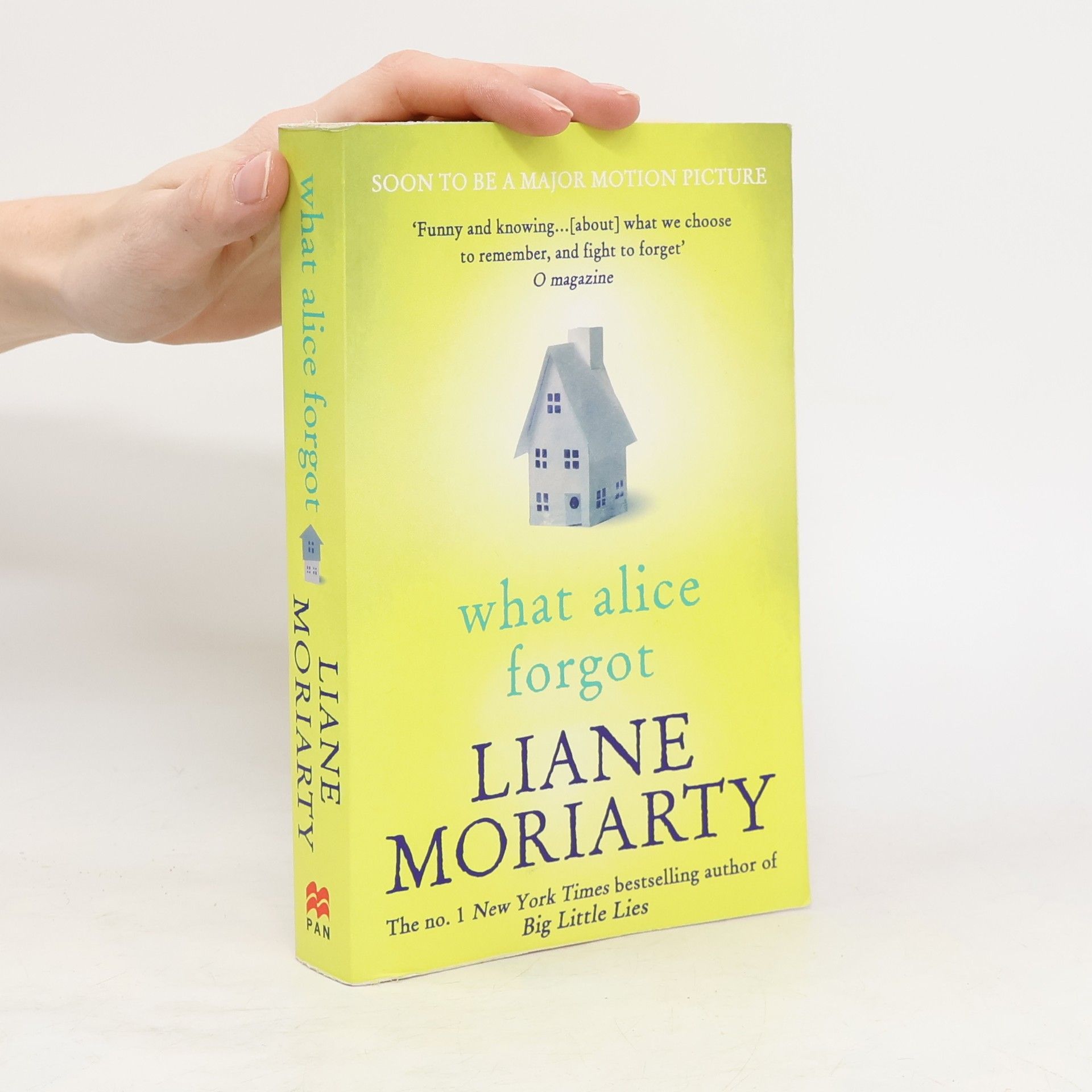 Liane Moriarty What Alice Forgot