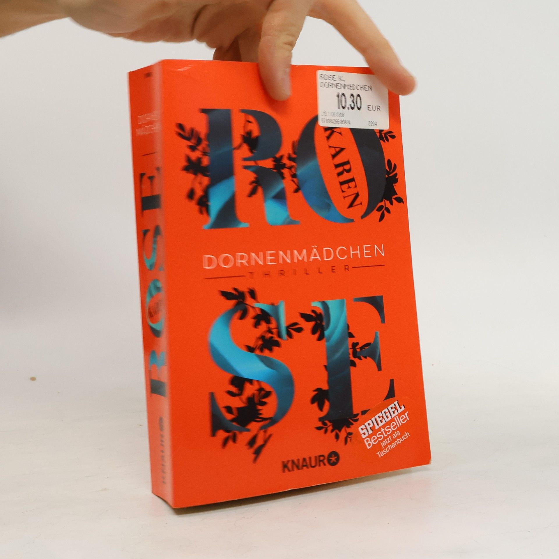 Karen Rose Dornenmädchen