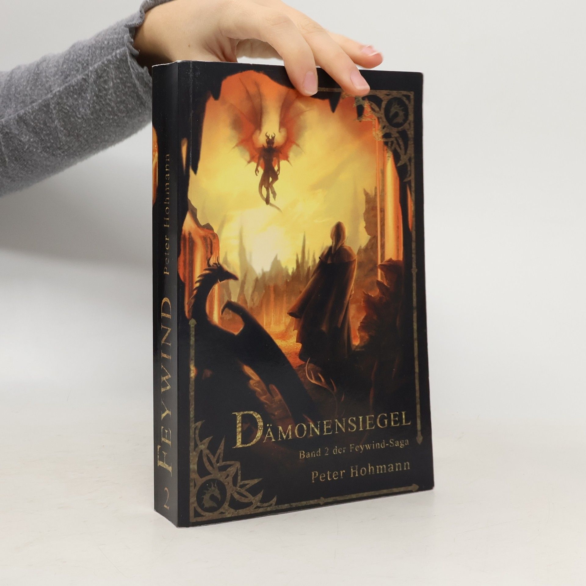 Peter Hohmann Feywind-Saga - 2: Dämonensiegel