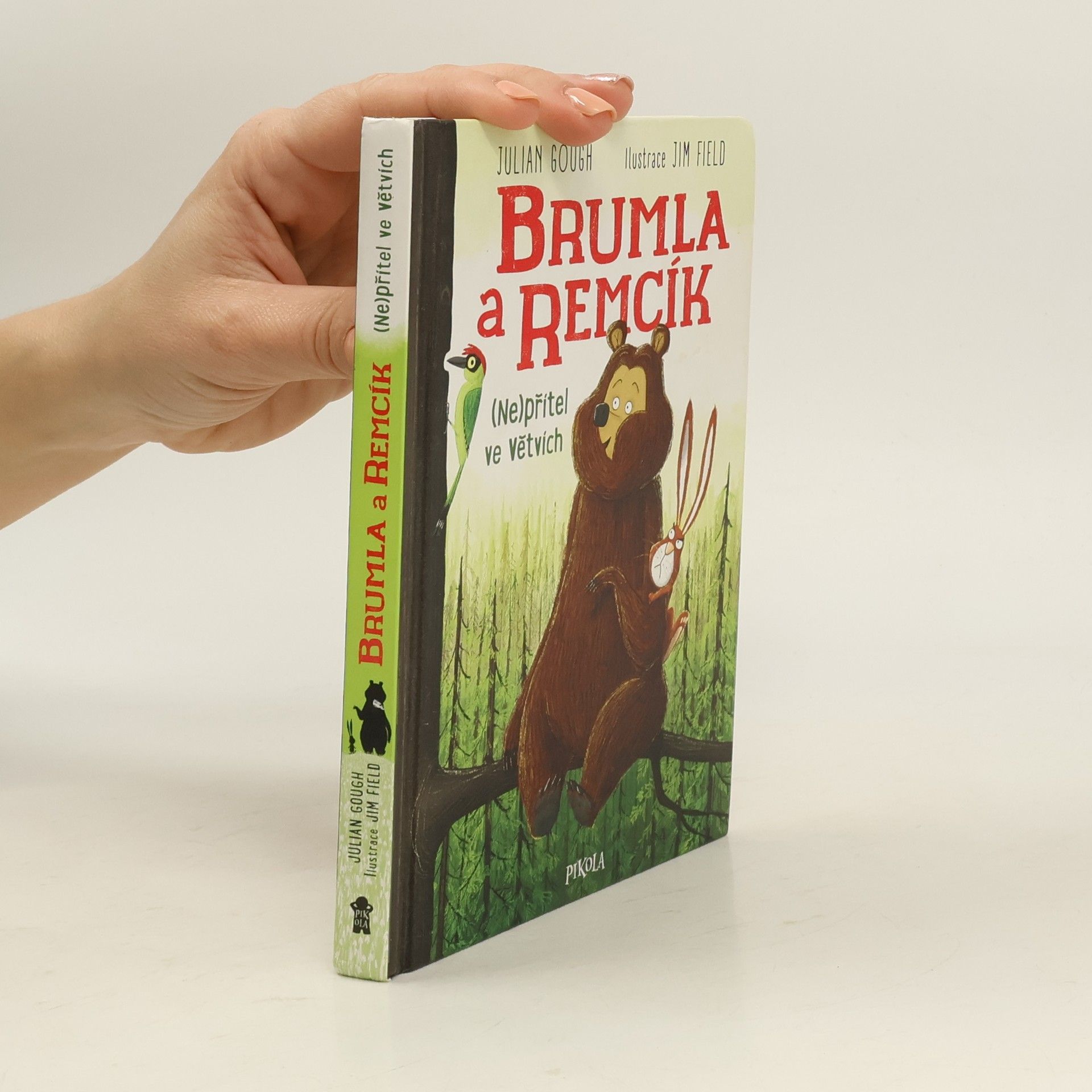 Brumla a Remcík. (Ne)přítel ve větvích