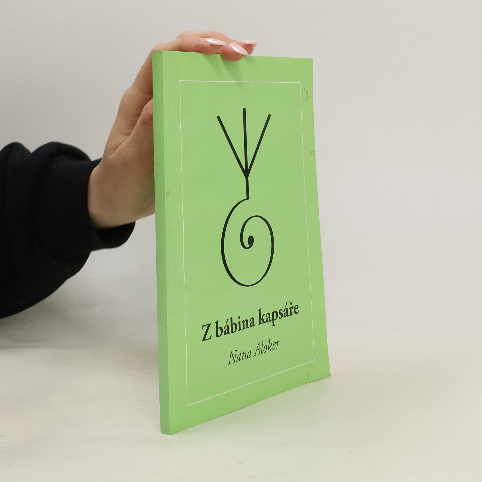 Nana Aloker Z bábina kapsáře