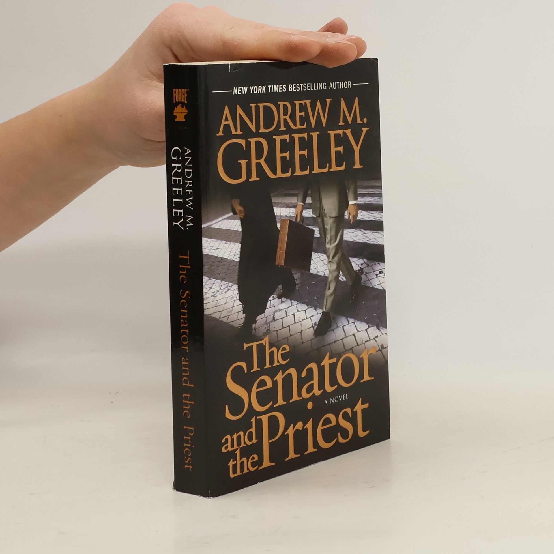 Andrew M. Greeley The Senator and the Priest