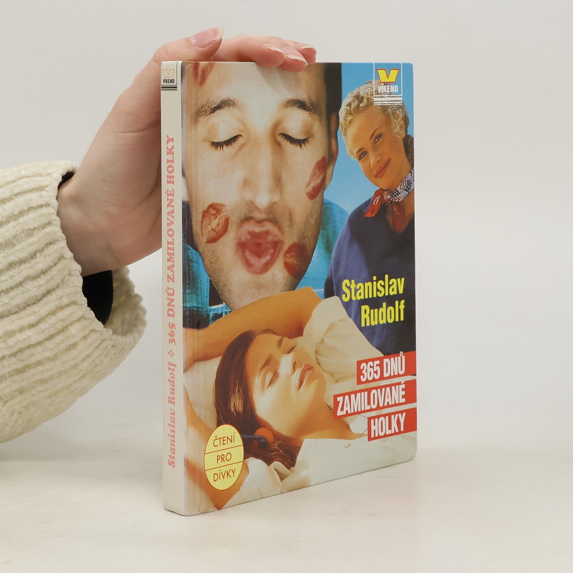 Stanislav Rudolf 365 dnů zamilované holky