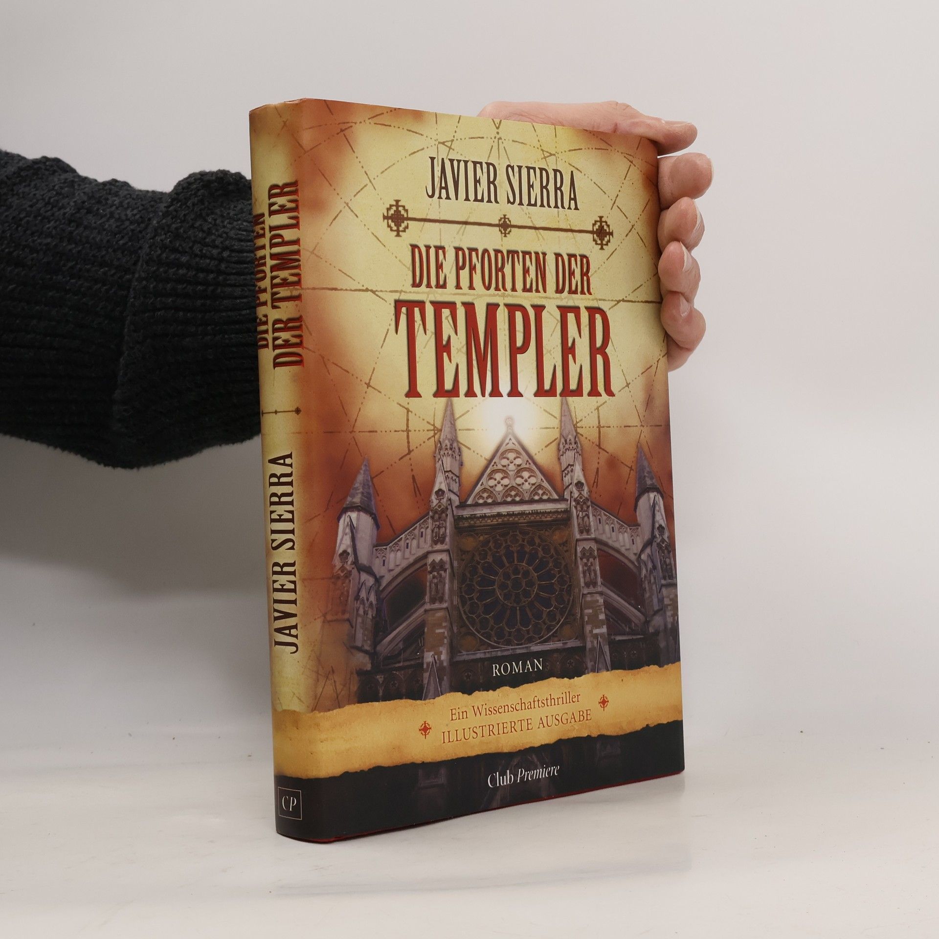 Javier Sierra Die Pforten der Templer