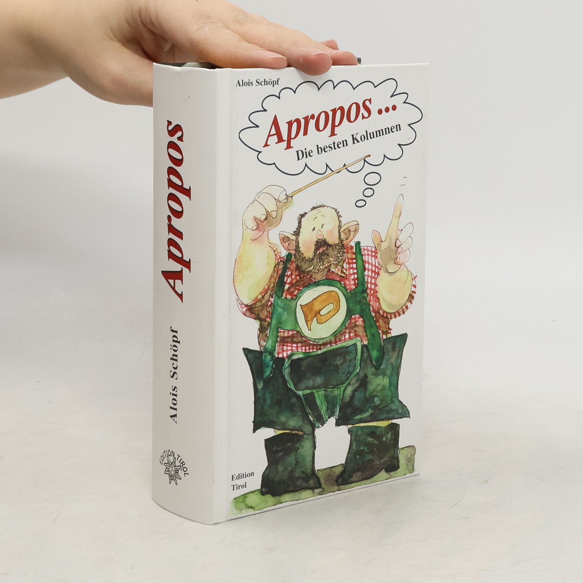 Alois Schöpf Apropos ...