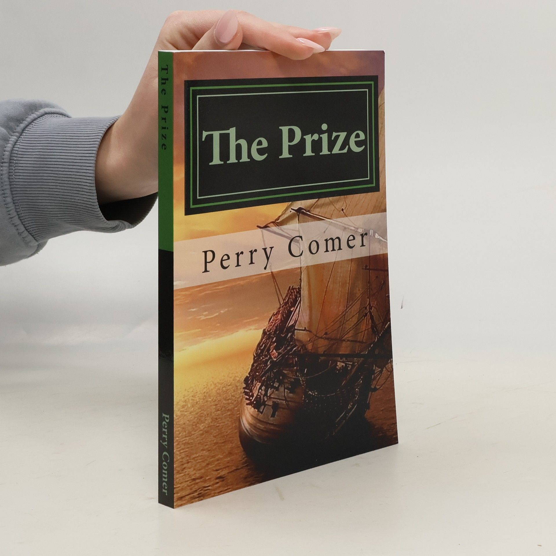 Perry Comer The Prize