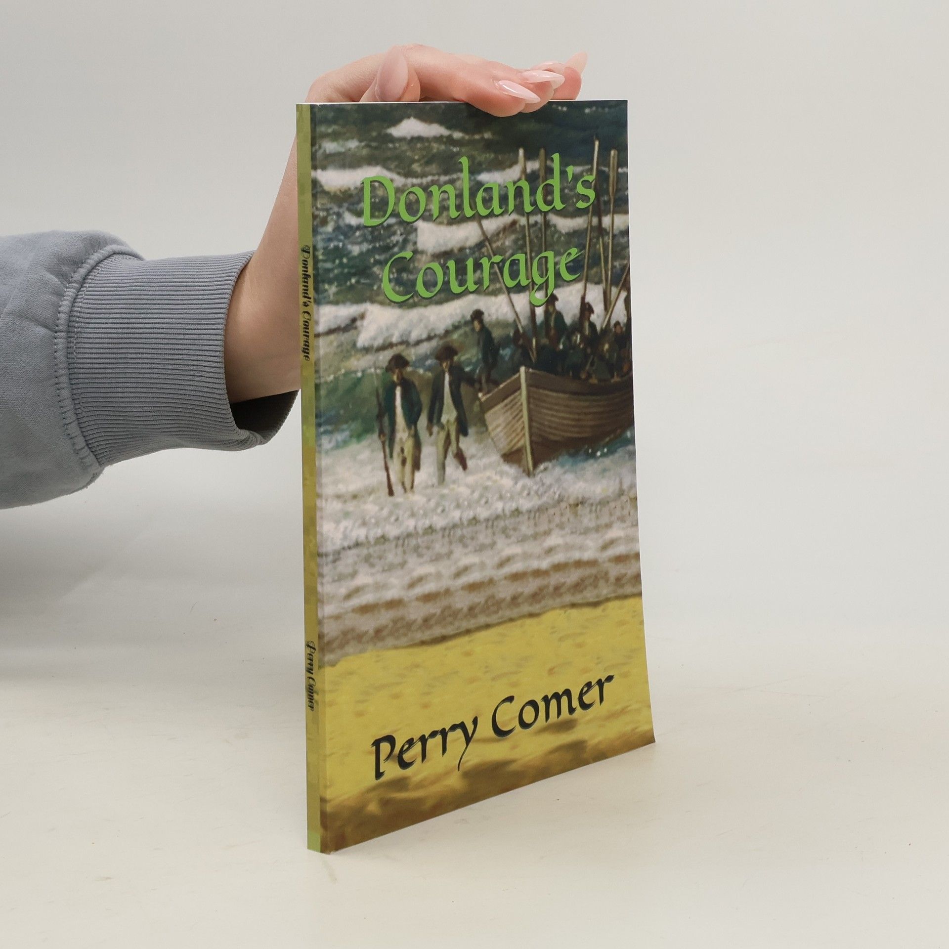 Perry Comer Donland's Courage