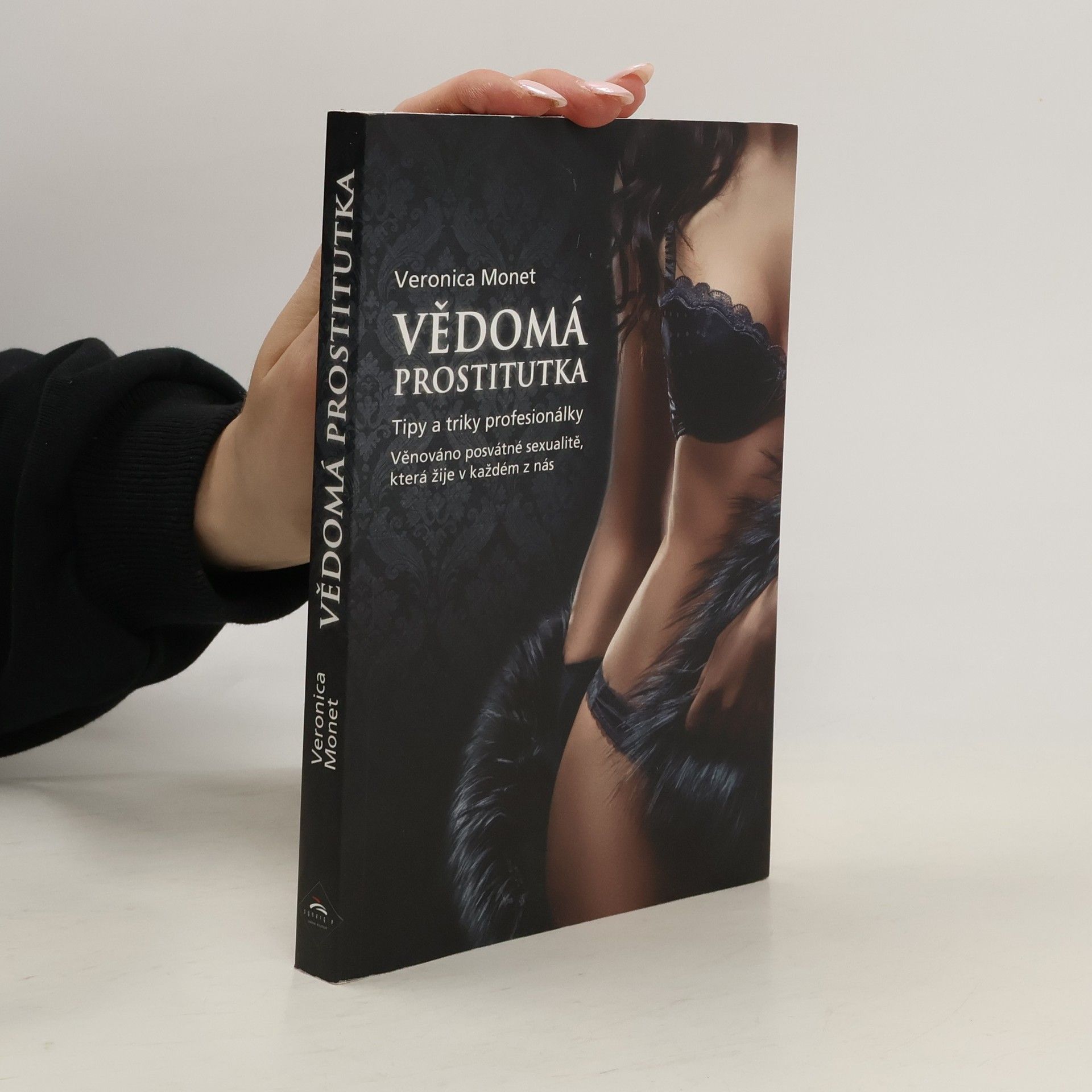 Veronica Monet Vědomá prostitutka