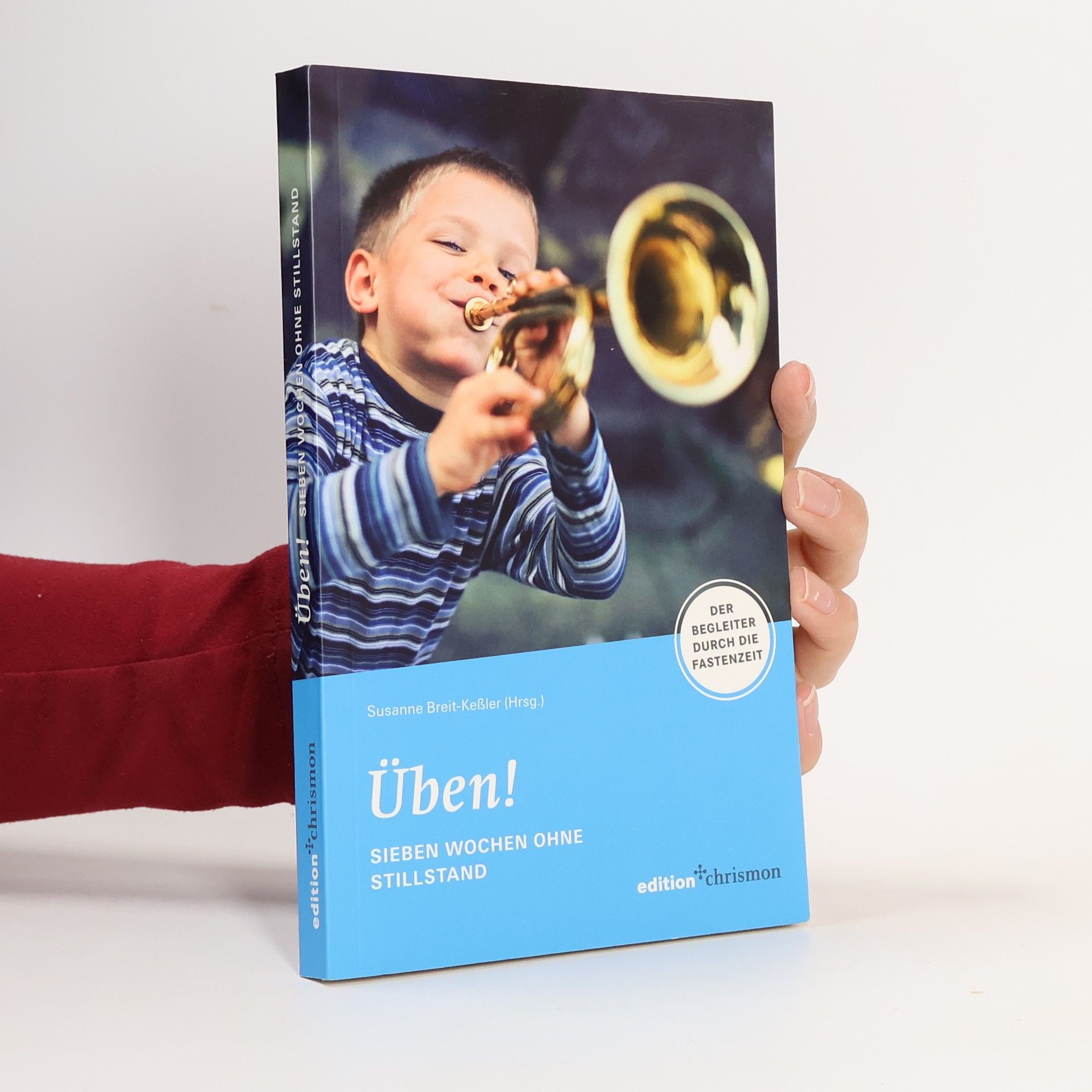 Üben! Sieben Wochen ohne Stillstand