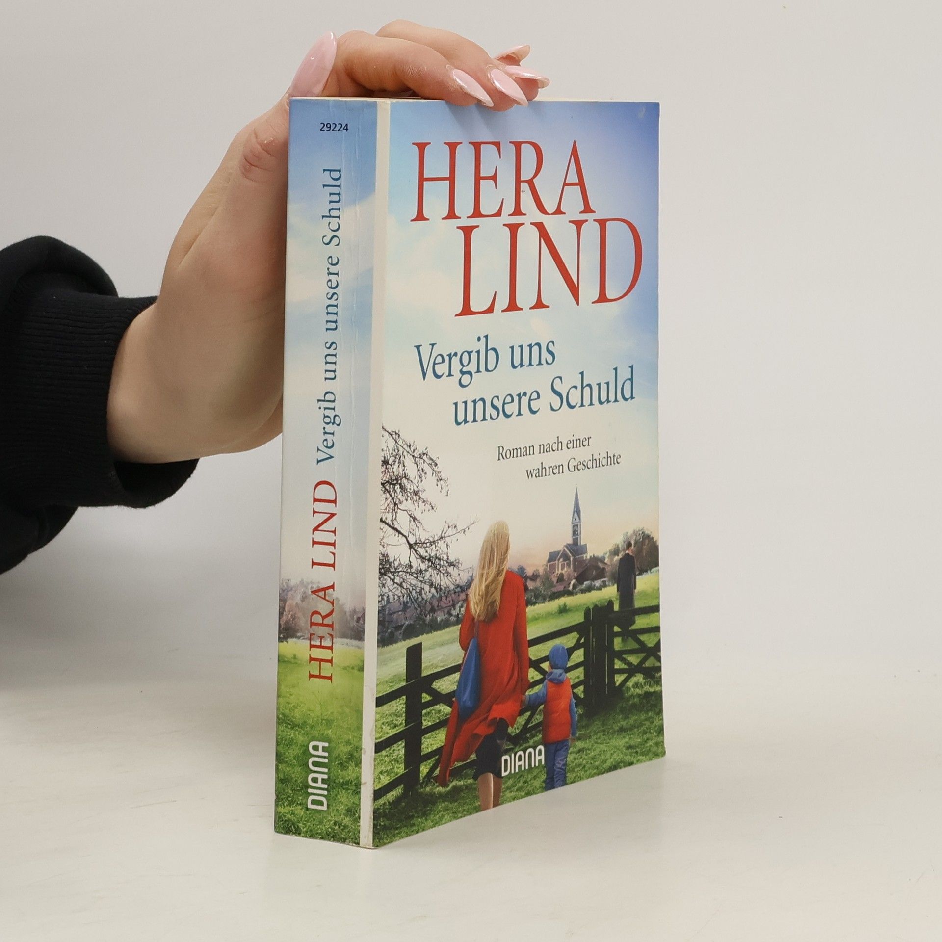 Hera Lind Vergib uns unsere Schuld