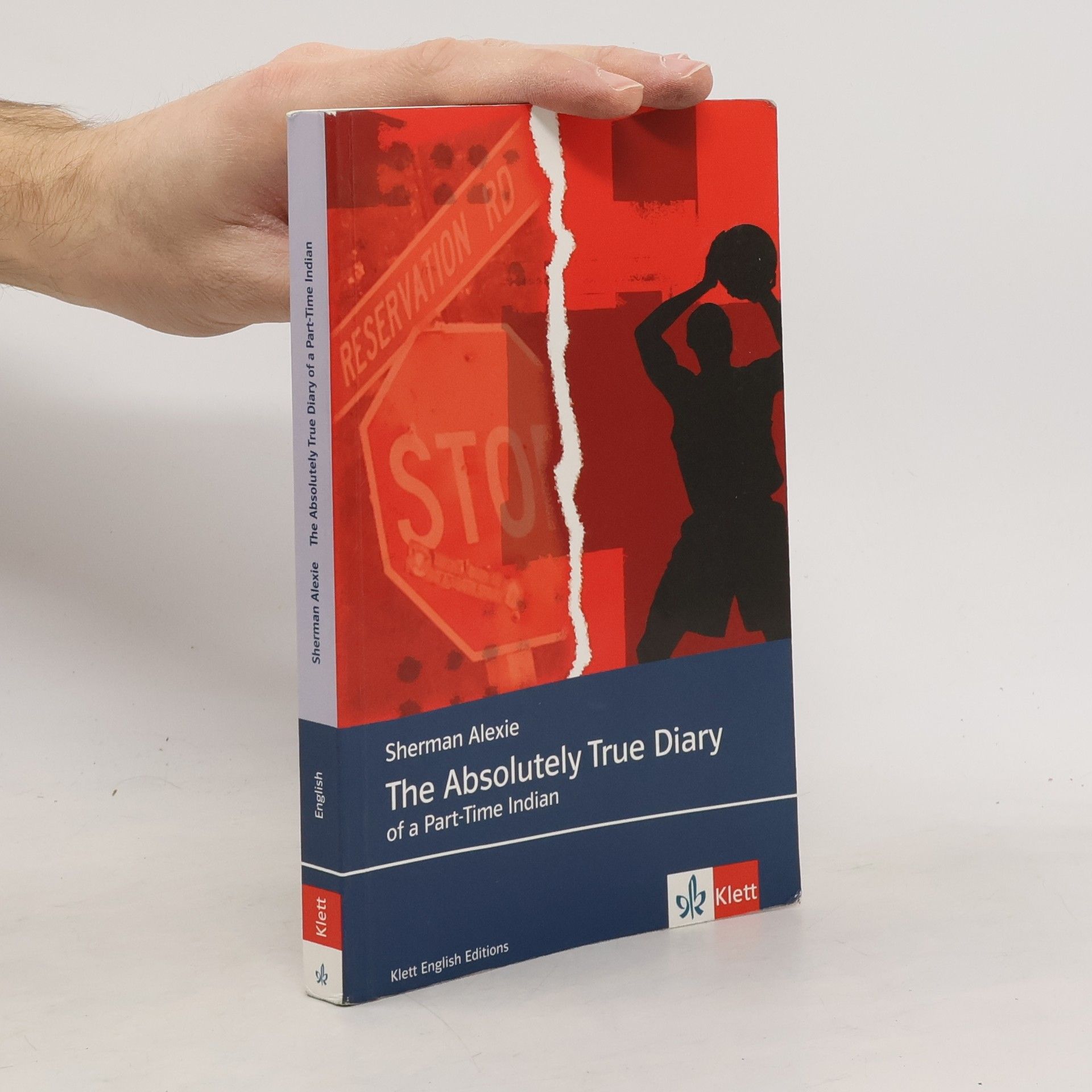 Sherman Alexie The absolutely true diary of a part-time Indian