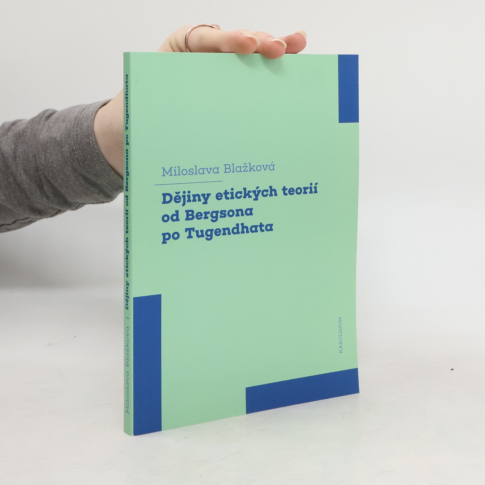 Dějiny etických teorií od Bergsona po Tugendhata