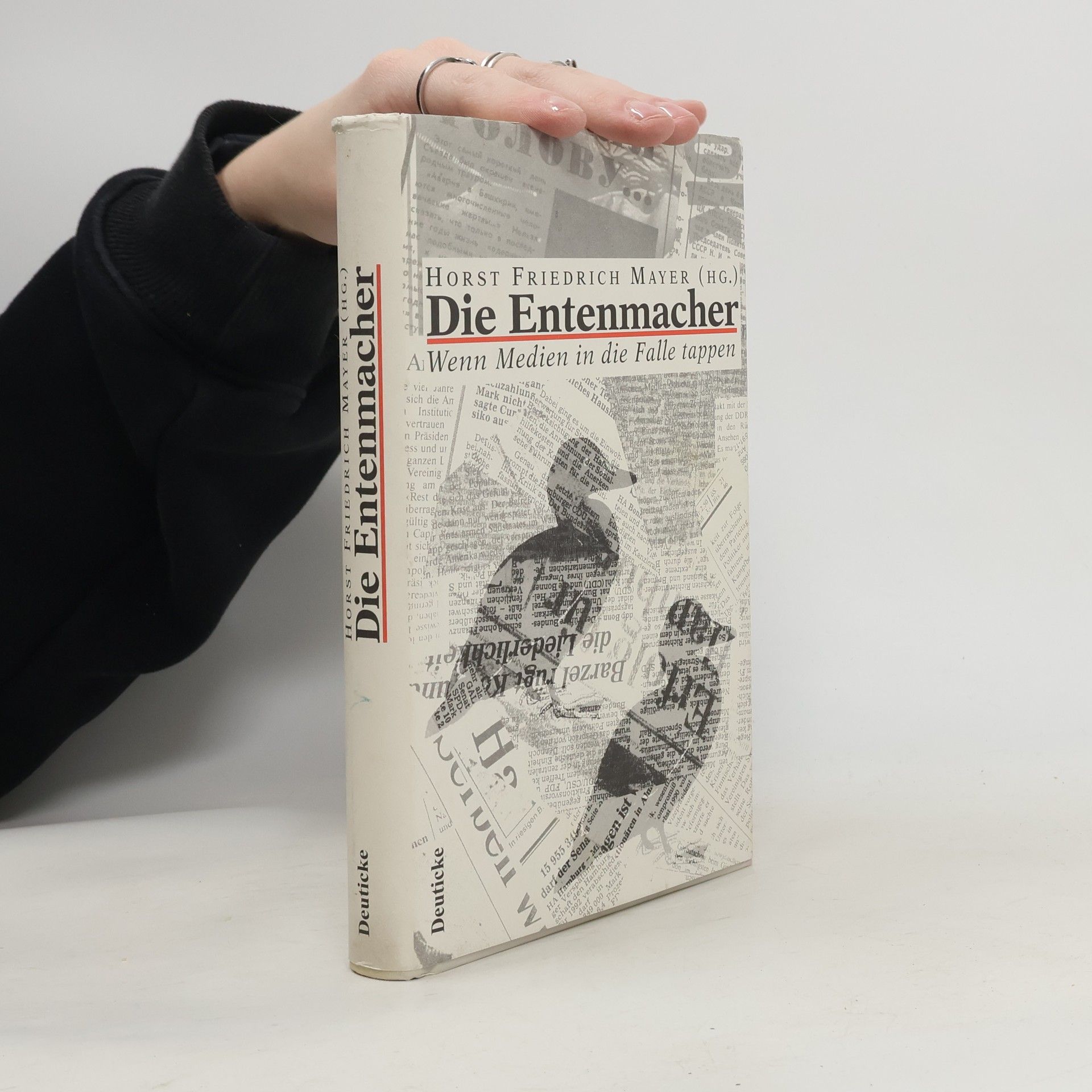 Horst Friedrich Mayer Die Entenmacher