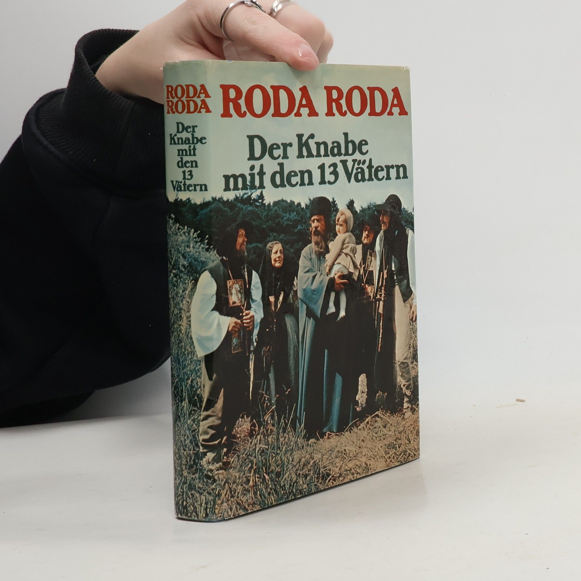 Alexander Roda Roda Der Knabe mit den 13 Vätern
