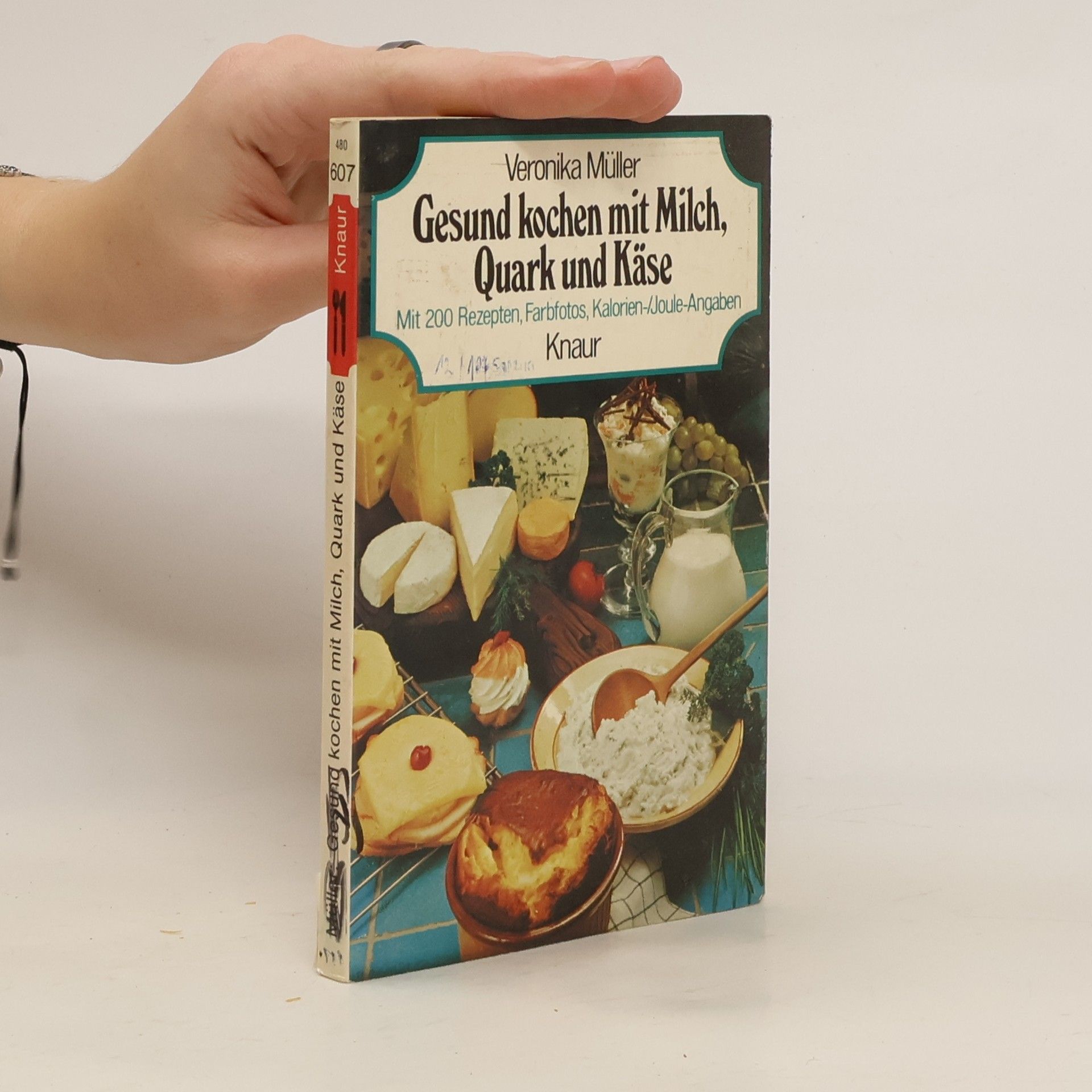 Veronika Müller Gesund kochen mit Milch, Quark und Käse