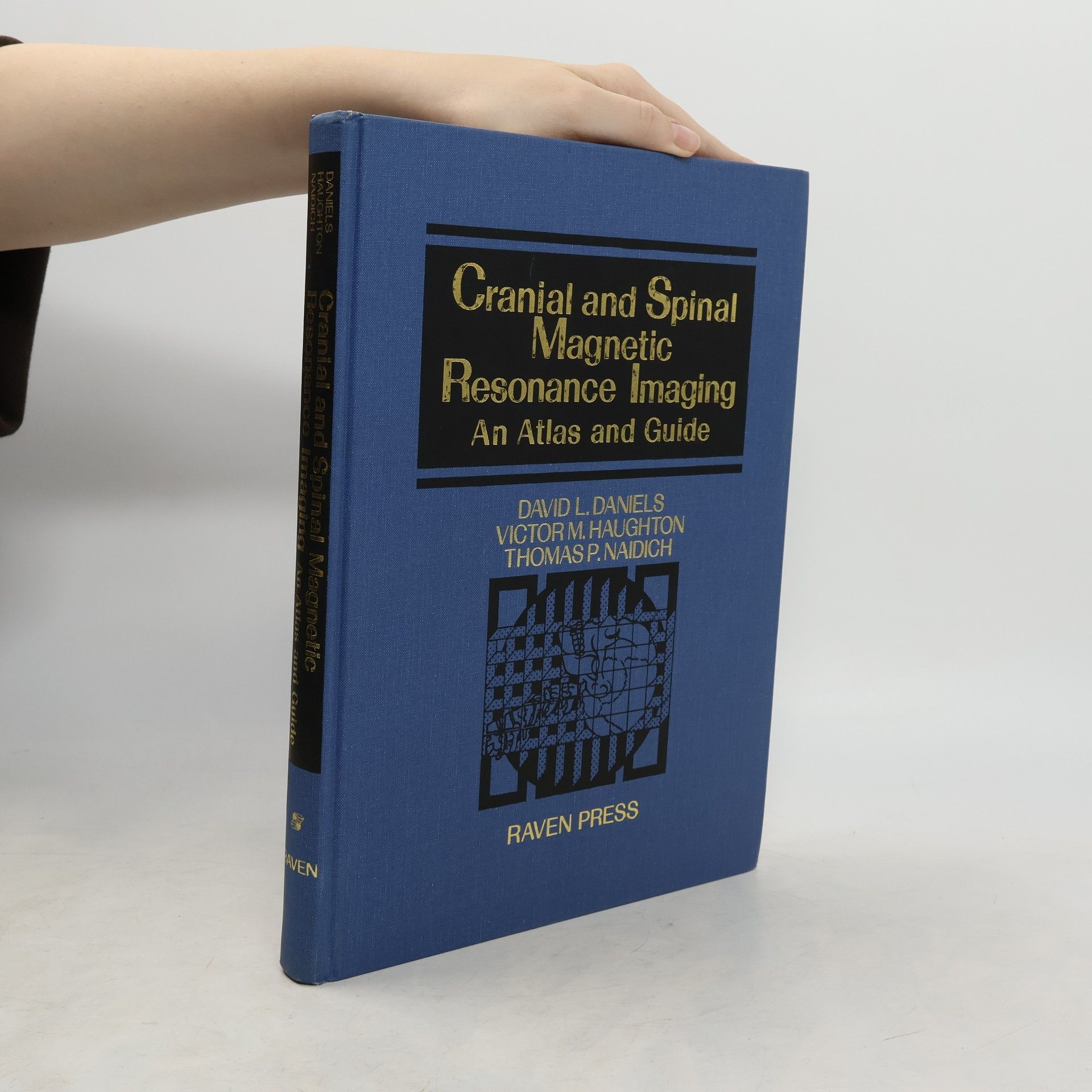 David L. Danielson Cranial and Spinal Magnetic Resonance Imaging