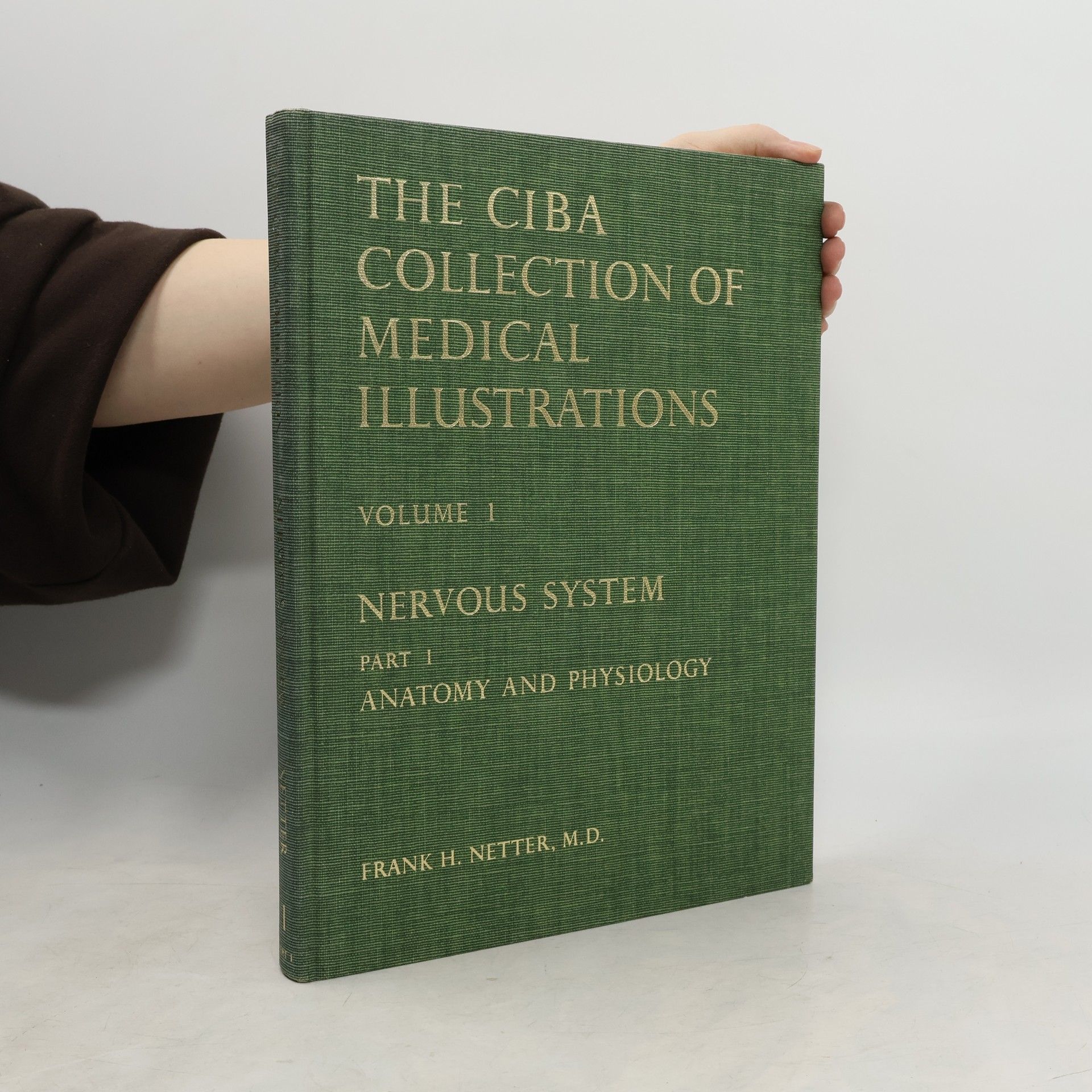 Frank H. Netter The CIBA Collection of Medical Illustrations