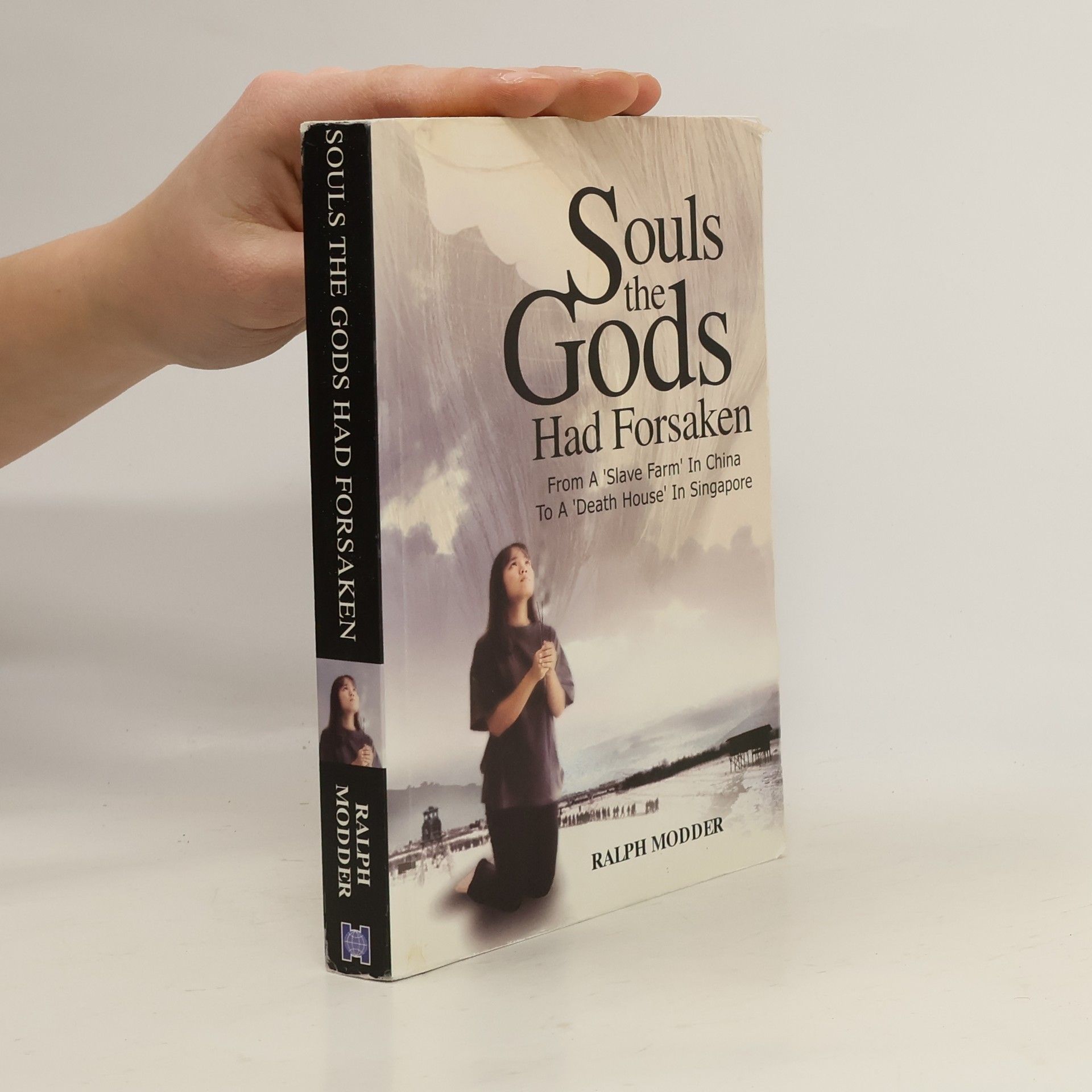 Ralph P. Modder Souls the Gods Had Forsaken