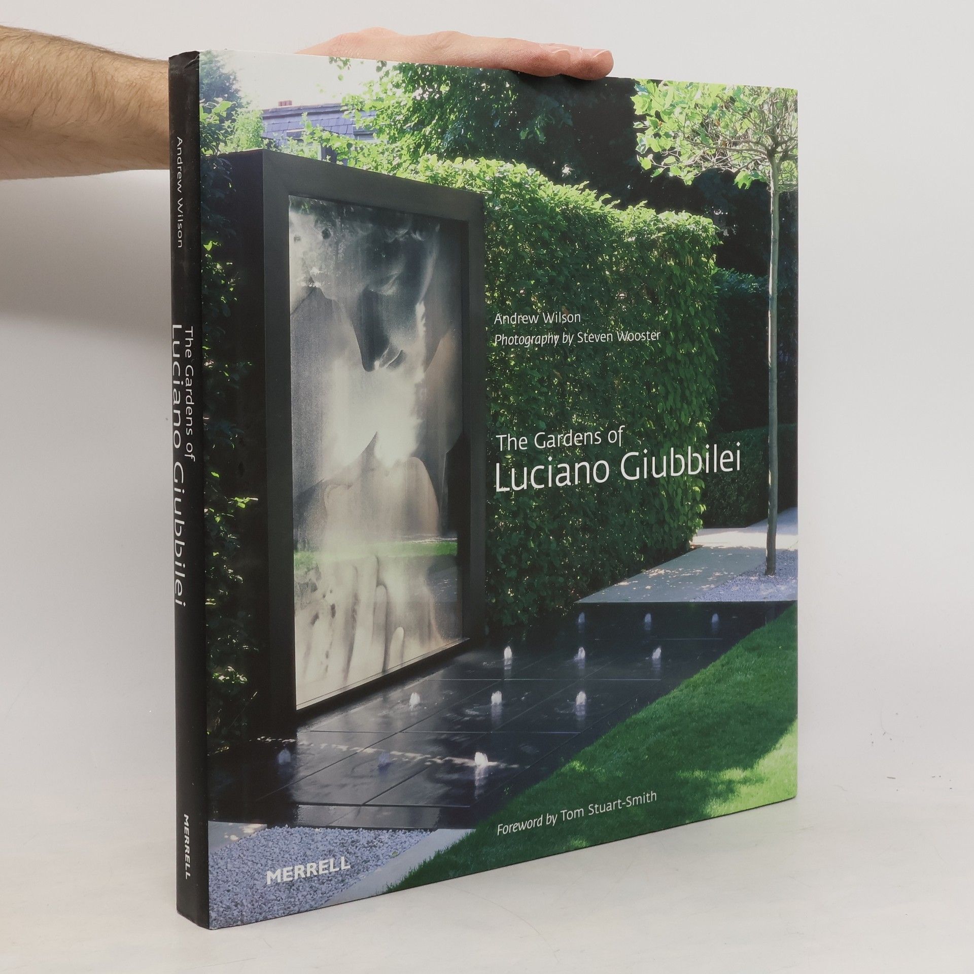 Andrew Wilson-Dickson Gardens of Luciano Giubbilei