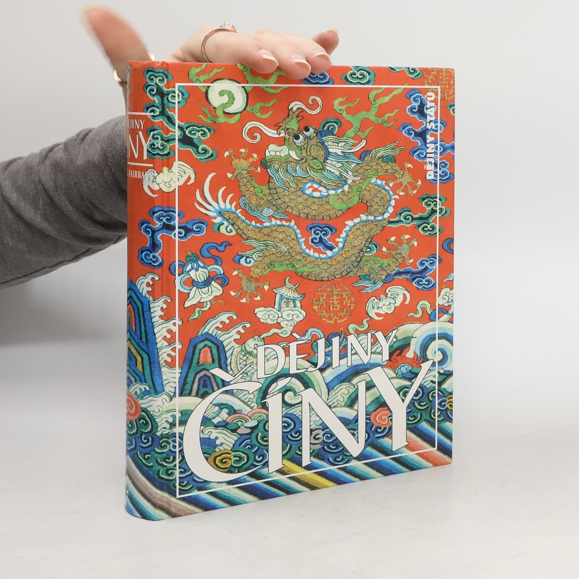 John King Fairbank Dějiny Číny