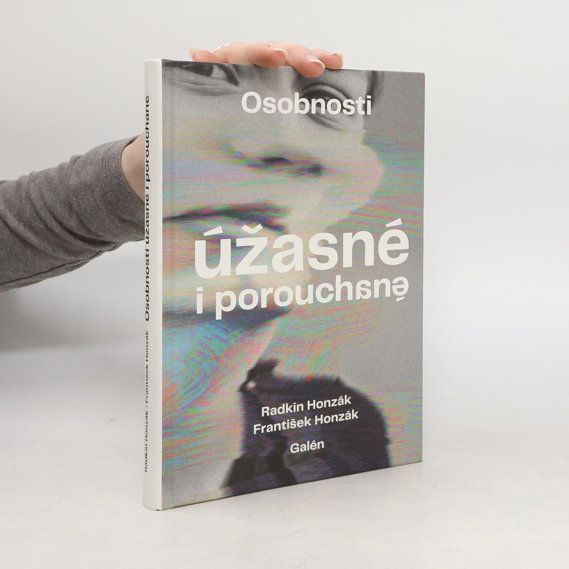 Kolektív autorov Osobnosti úžasné i porouchané