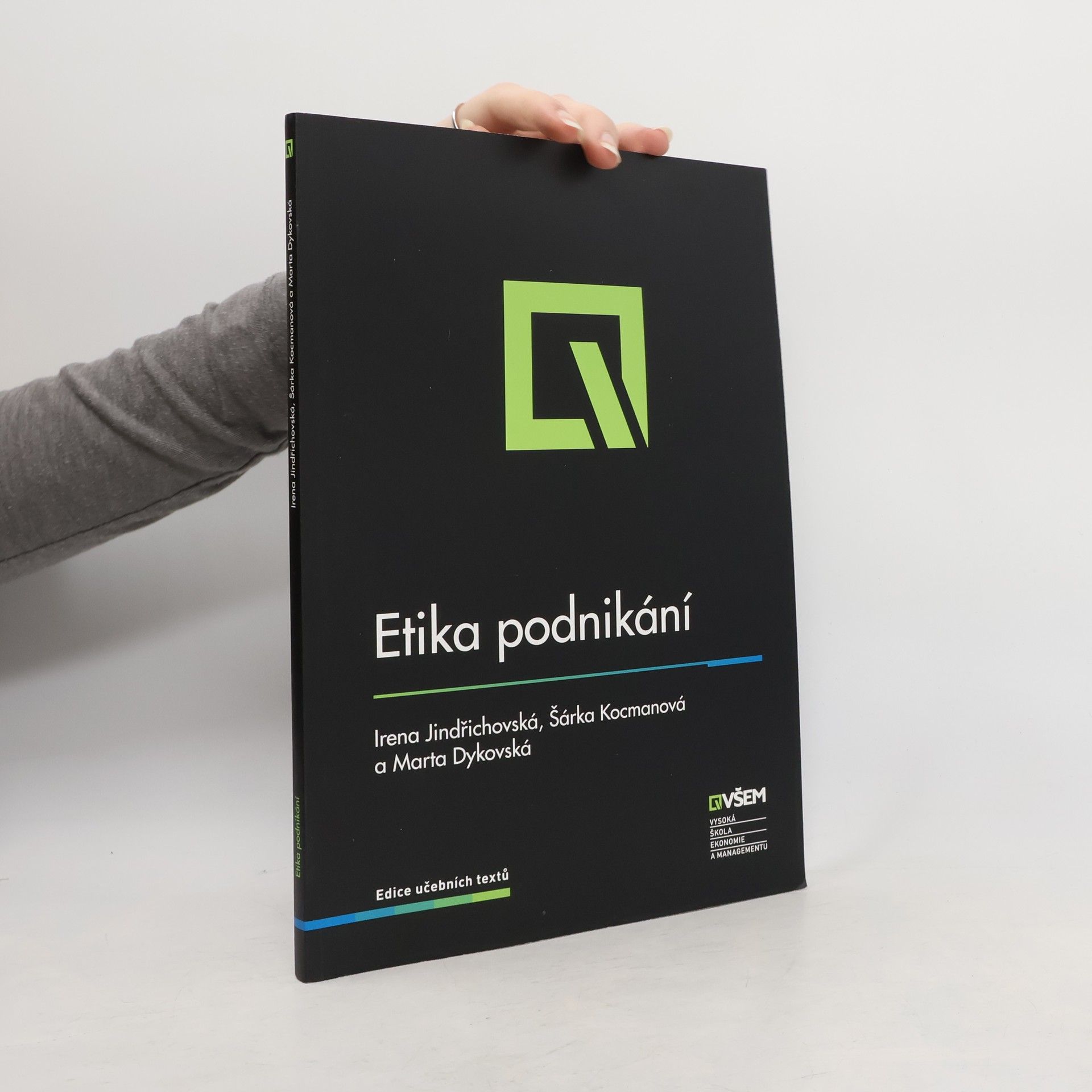 Irena Jindřichovská Etika podnikání