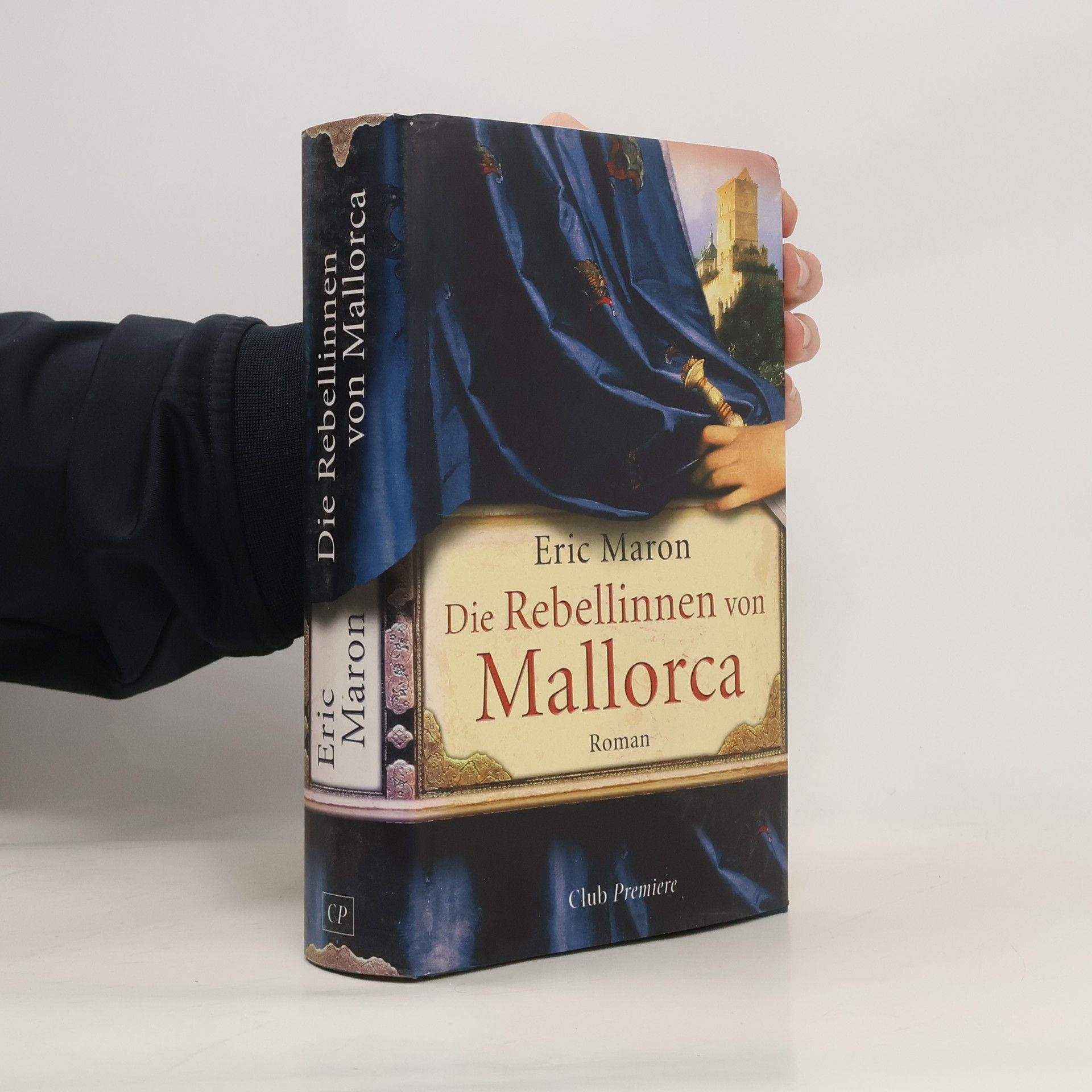 Eric Maron Die Rebellinnen von Mallorca