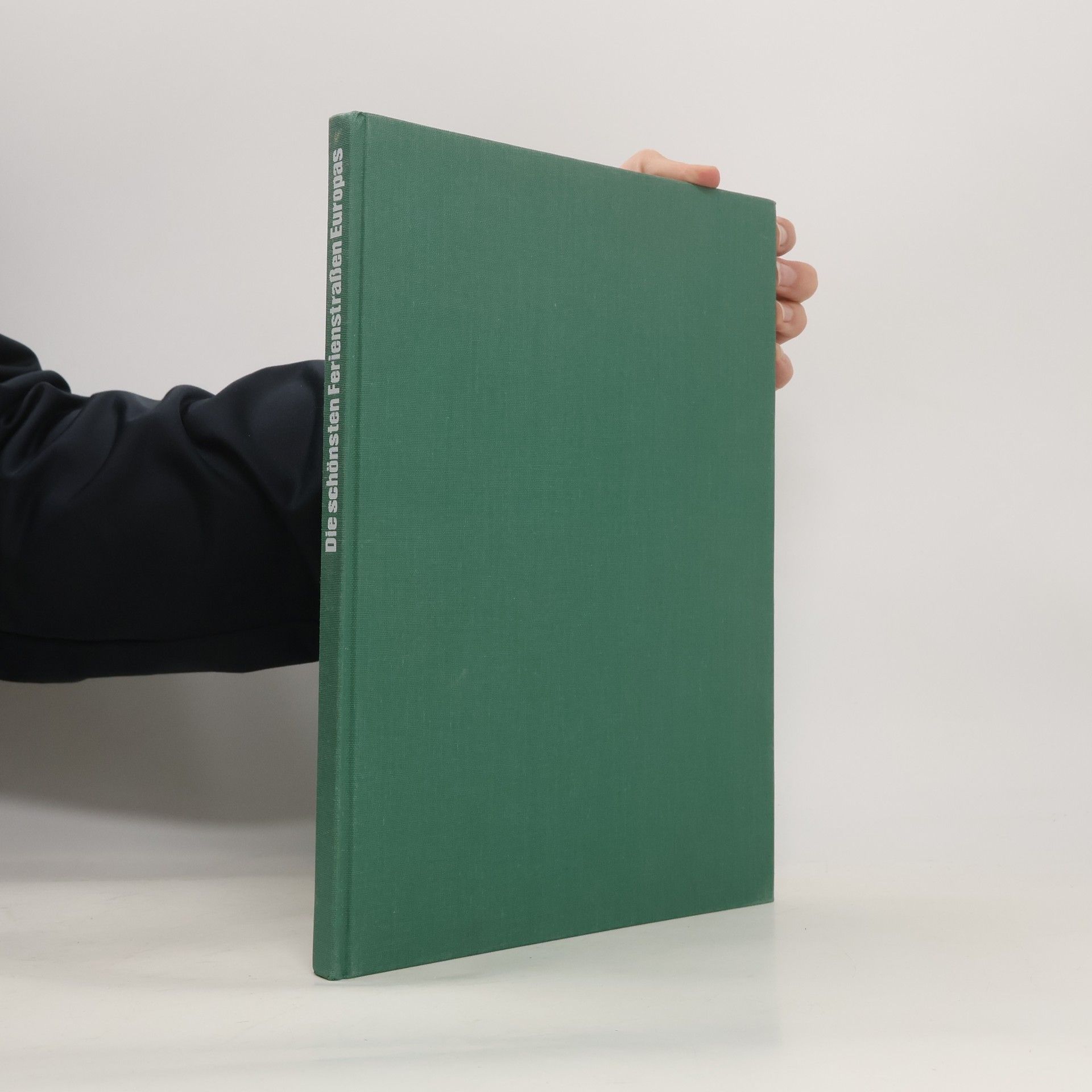 Peter-Heinz Seraphim Die schönsten Ferienstrassen Europas