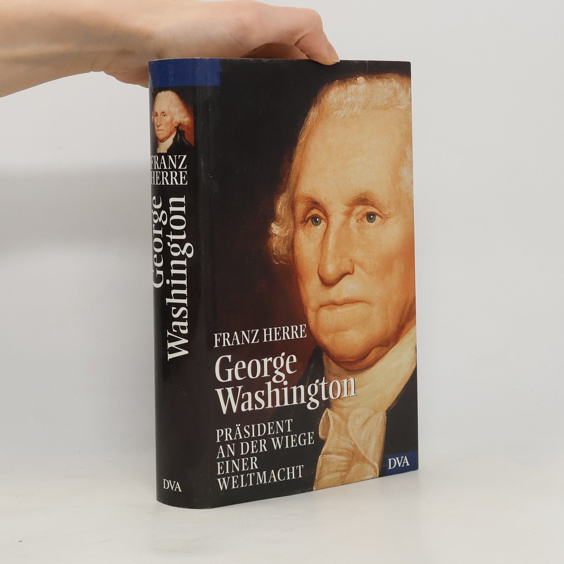 Franz Herre George Washington