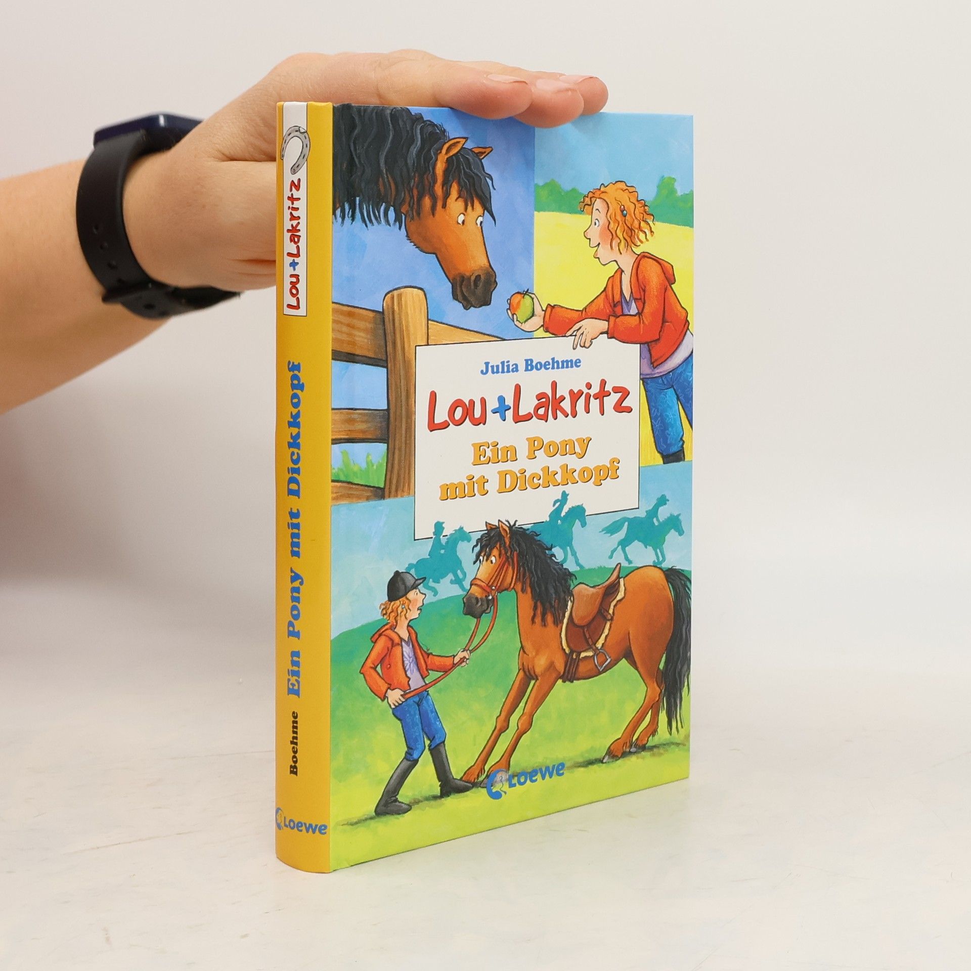 Julia Boehme Lou + Lakritz. Ein Pony mit Dickkopf